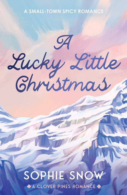 A Lucky Little Christmas (Clover Pines, Book 1)