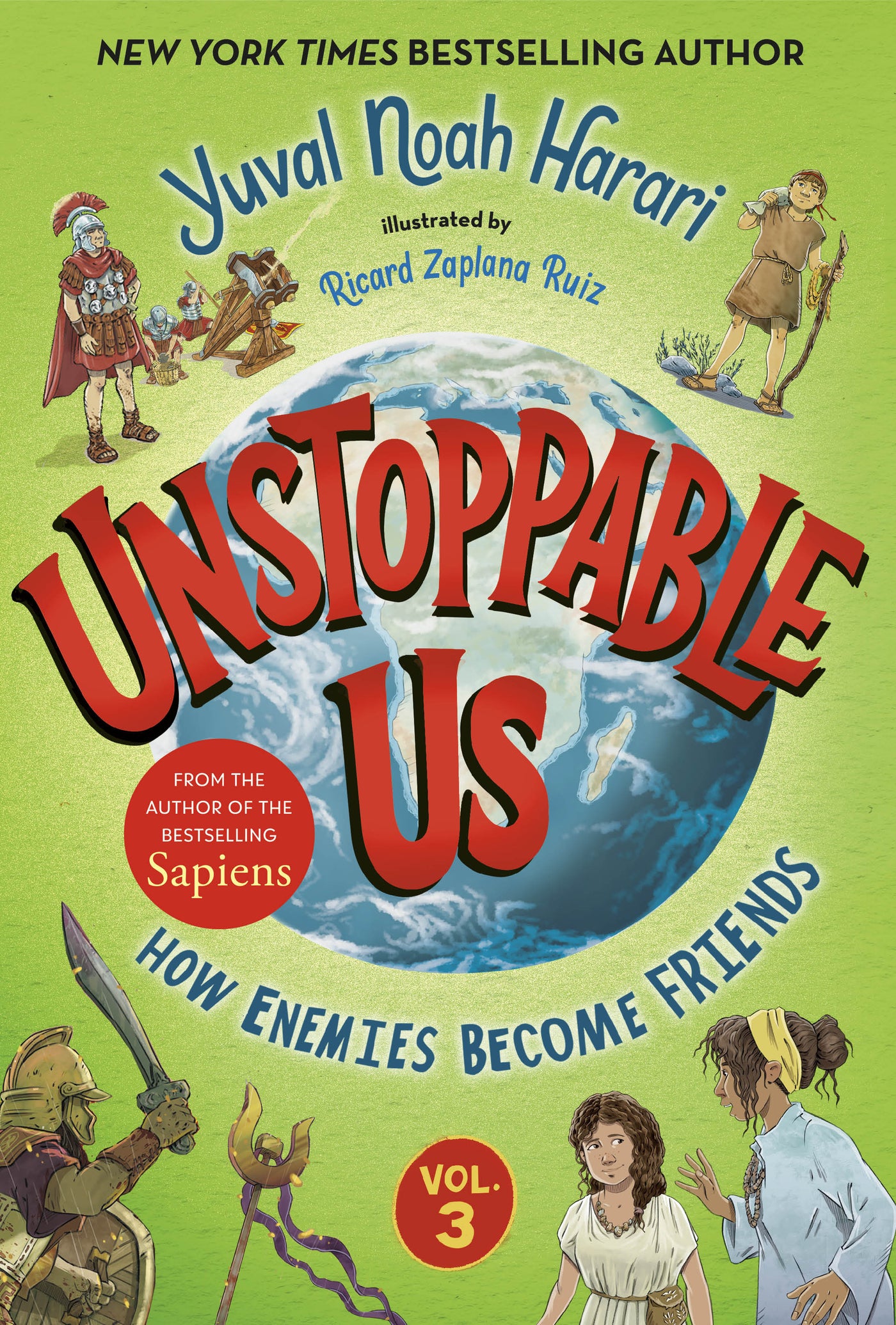 Unstoppable Us, Volume 3: How Enemies Become Friends