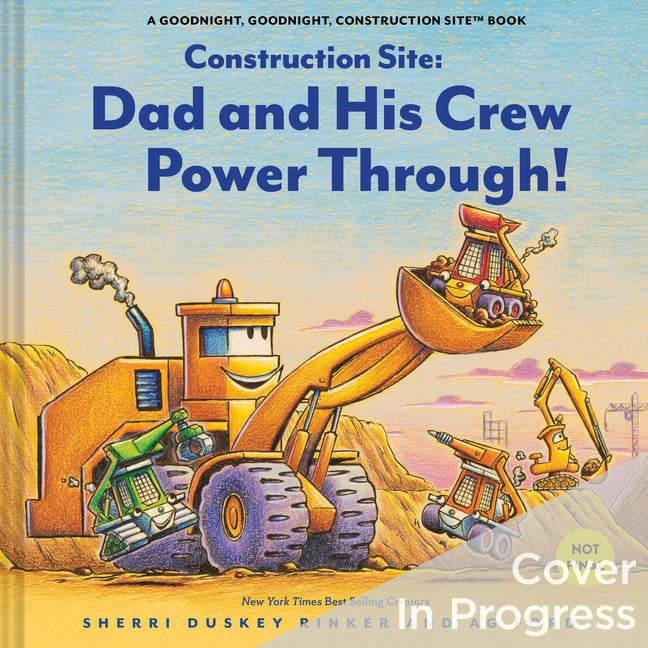 Construction Site: Dad and His Crew Power Through!