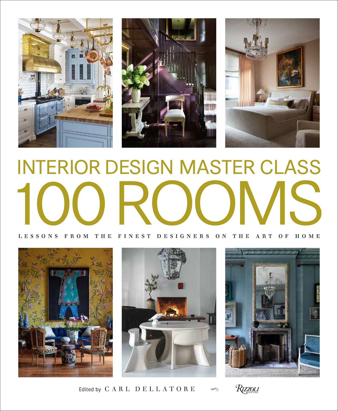 Interior Design Master Class: 100 Rooms