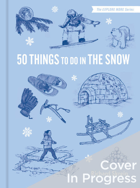 50 Things to Do in the Snow