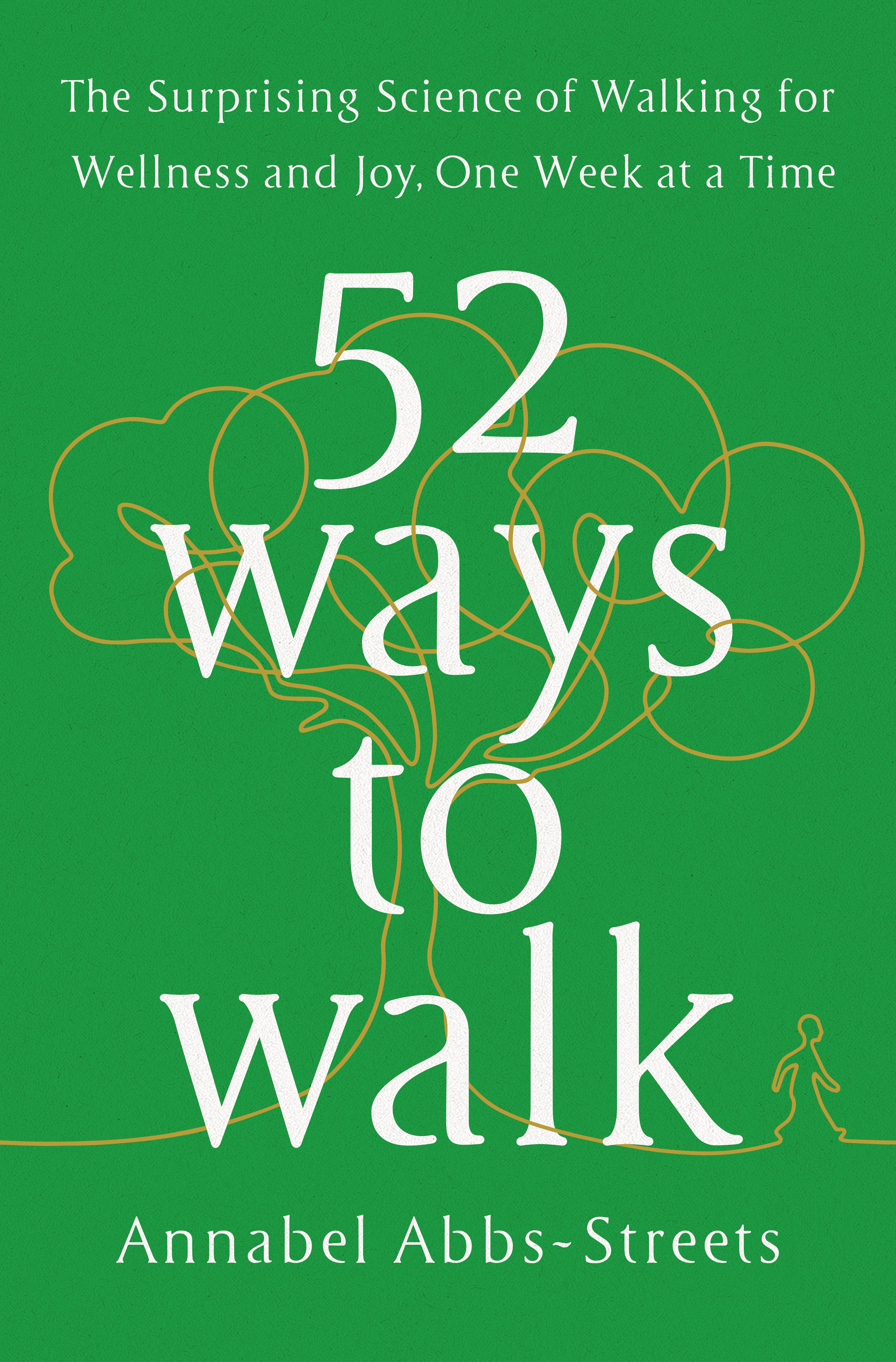 52 Ways to Walk