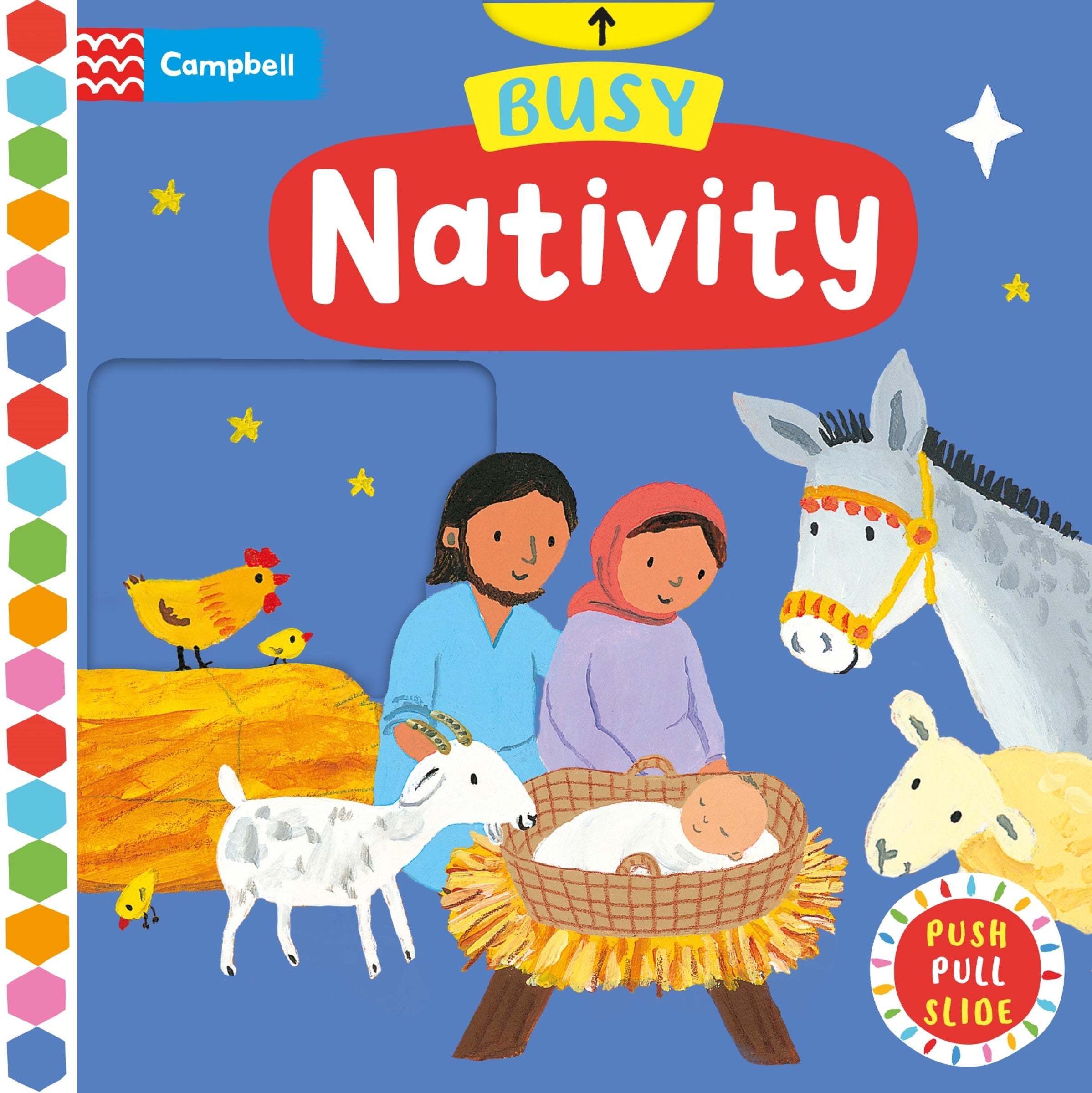 Busy Nativity: A Push, Pull and Slide Book
