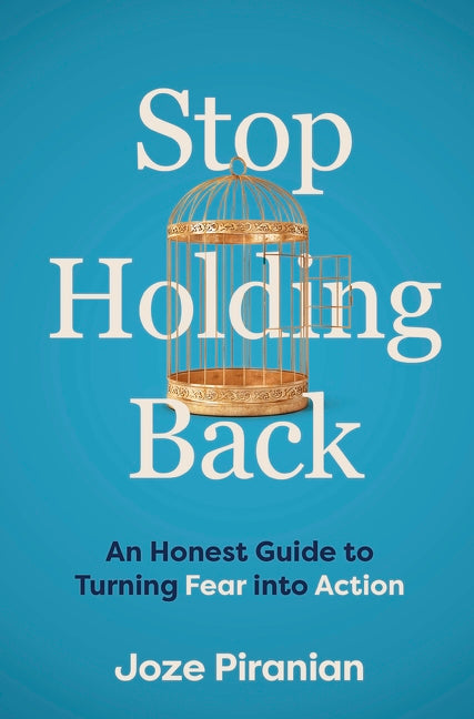 Stop Holding Back