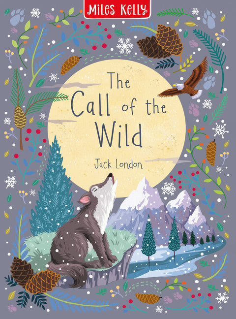 The Call of the Wild (Children’s Classics in Colour)