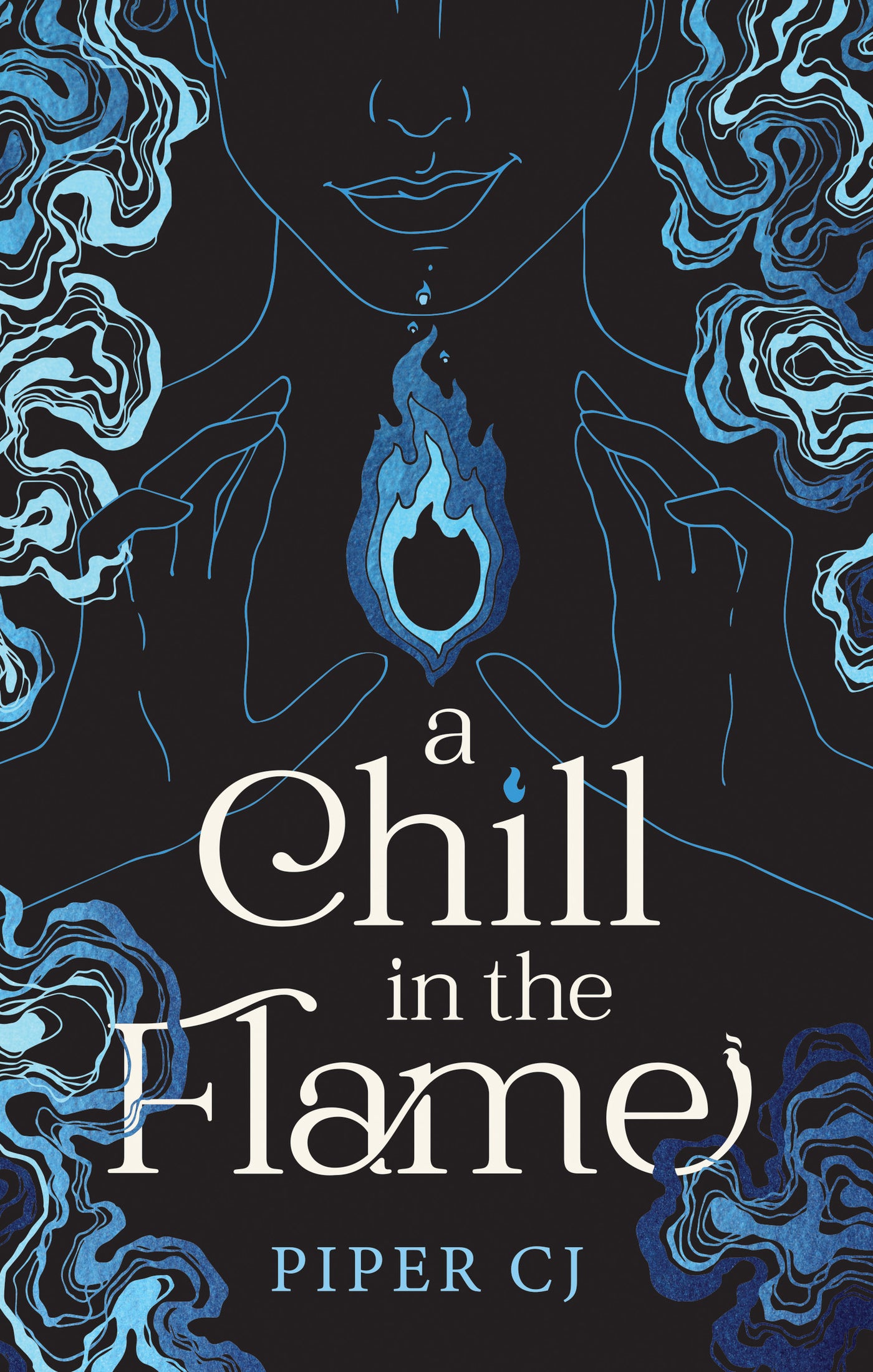 A Chill in the Flame