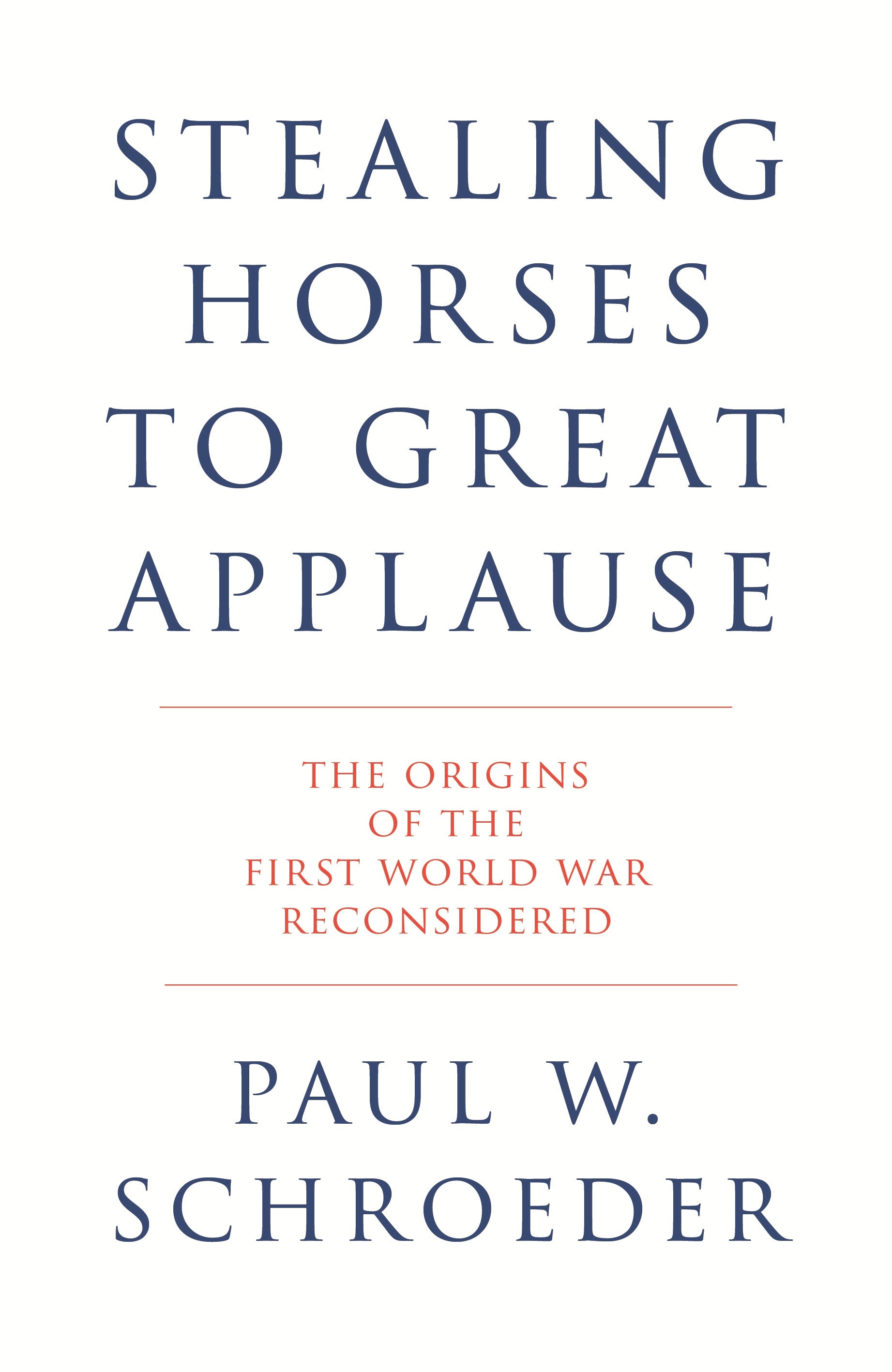 Stealing Horses to Great Applause