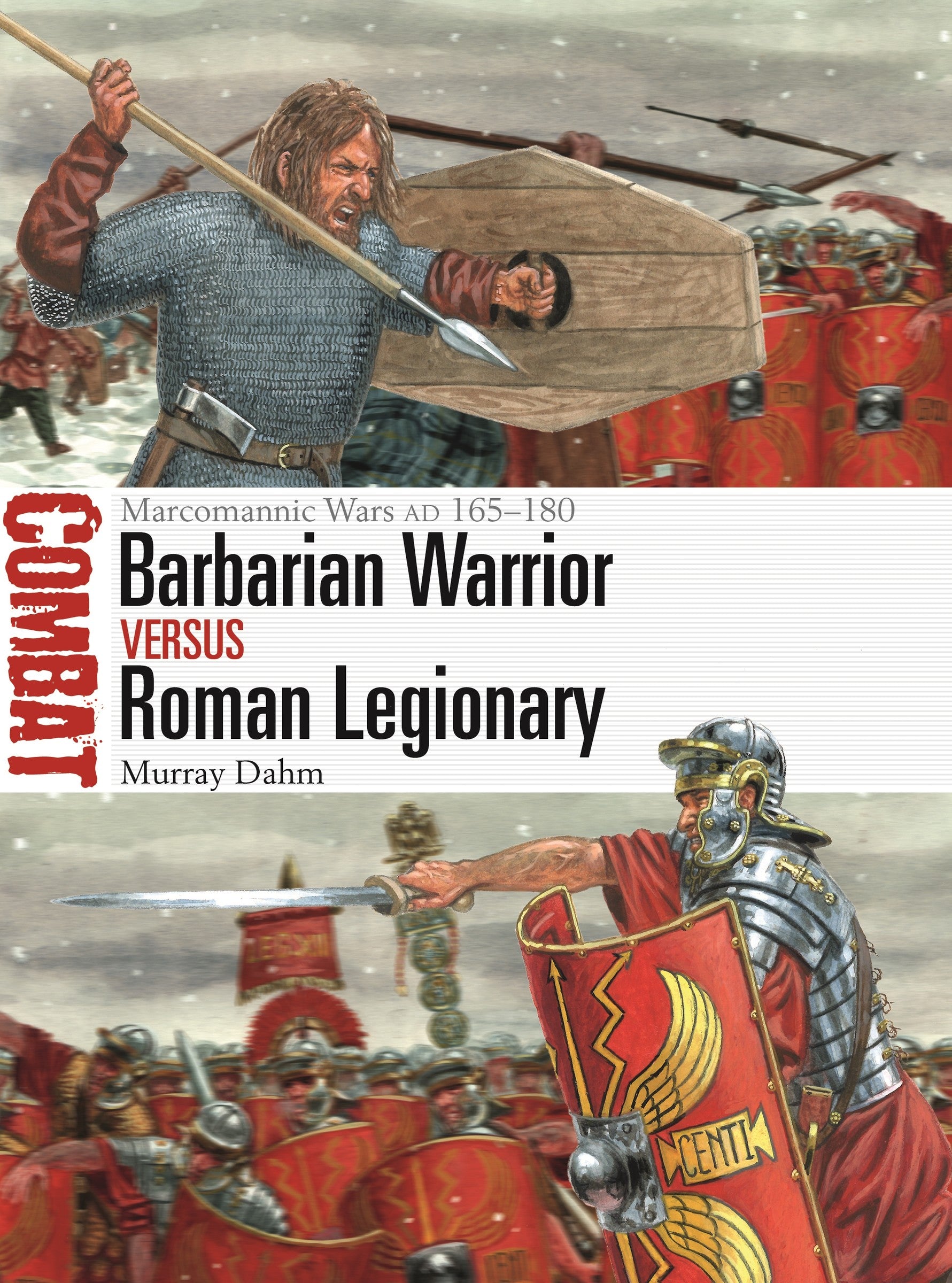 Barbarian Warrior vs Roman Legionary