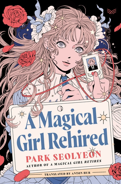 A Magical Girl Rehired