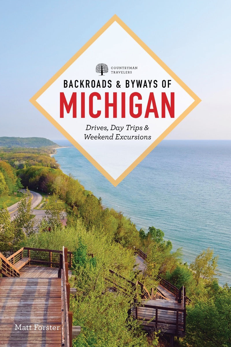 Backroads &amp; Byways of Michigan