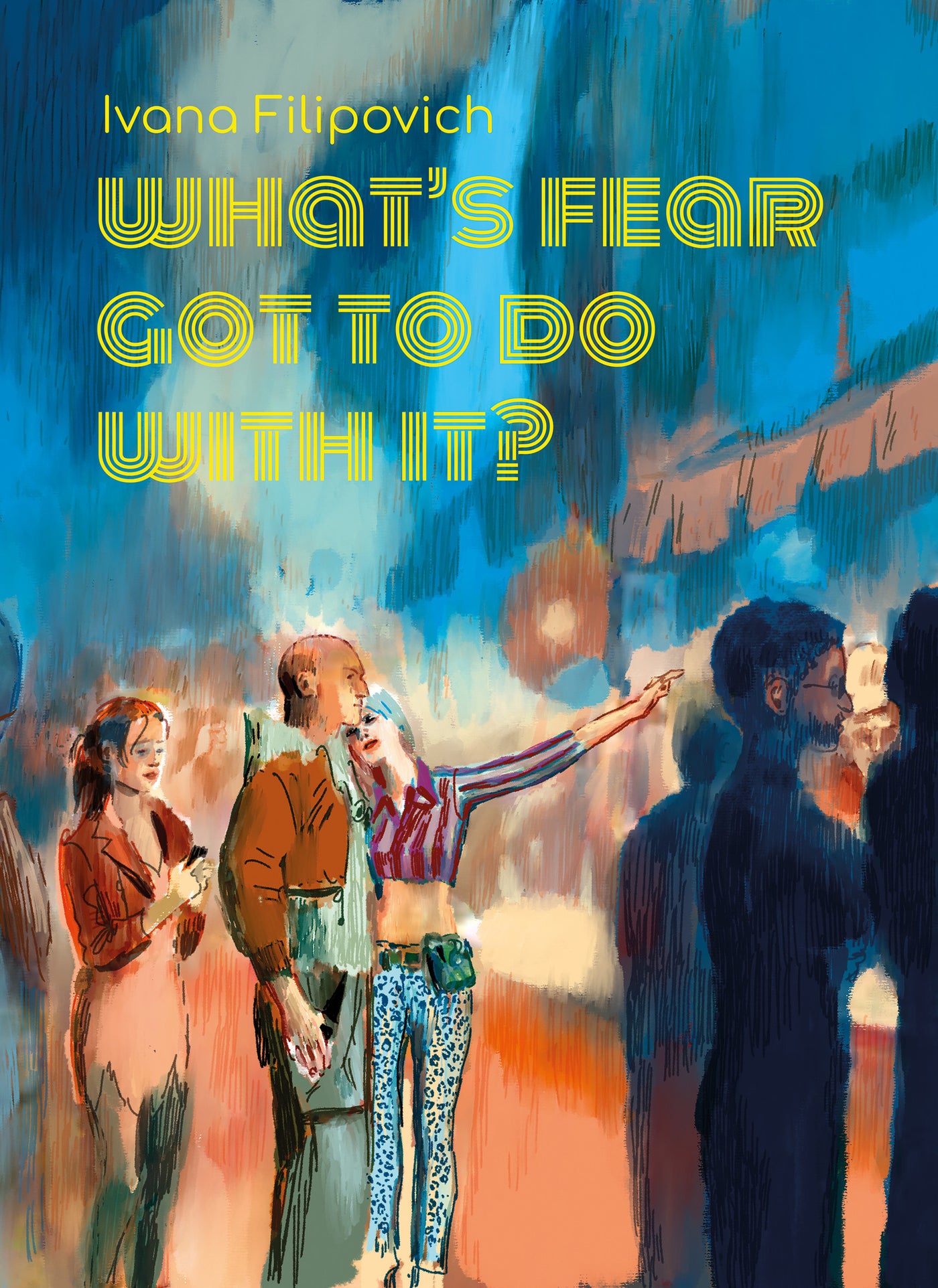 What's Fear Got to Do With It?