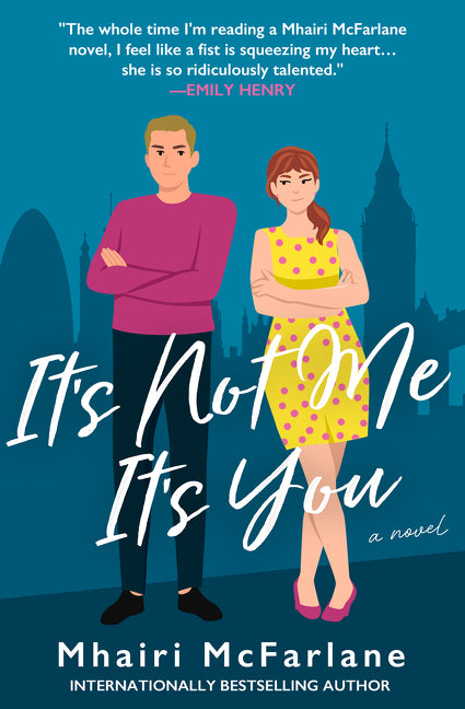 It’s Not Me, It’s You