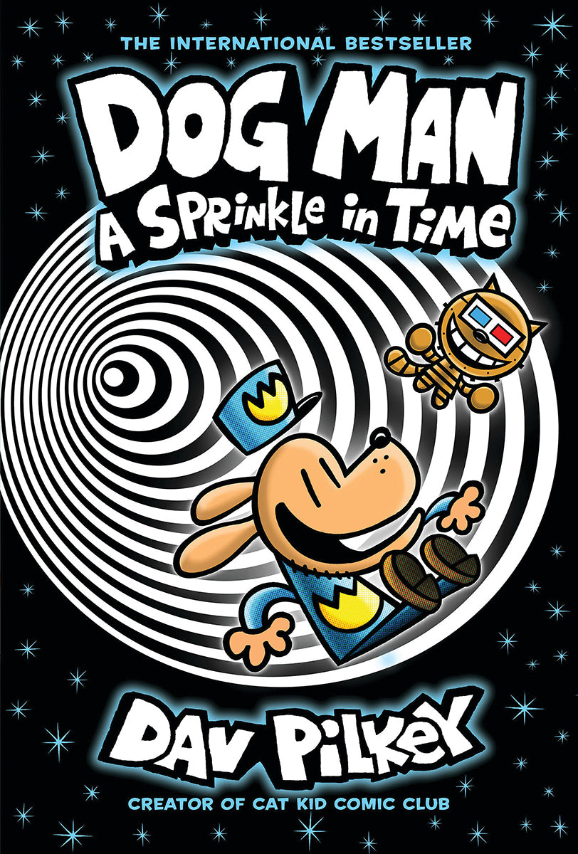 Dog Man: A Sprinkle in Time: A Graphic Novel (Dog Man #15): From the Creator of Captain Underpants