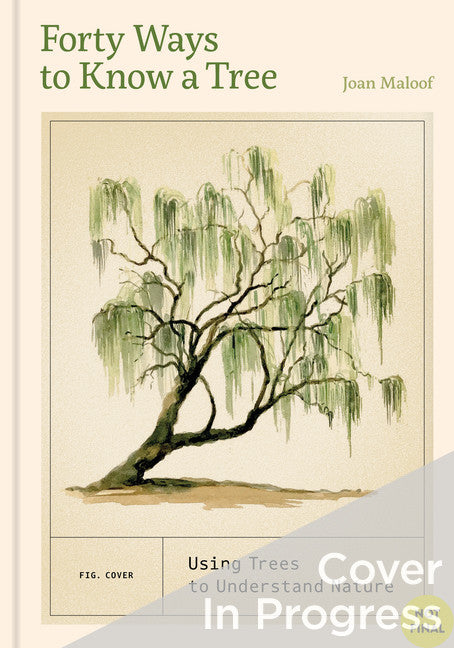 Forty Ways to Know a Tree