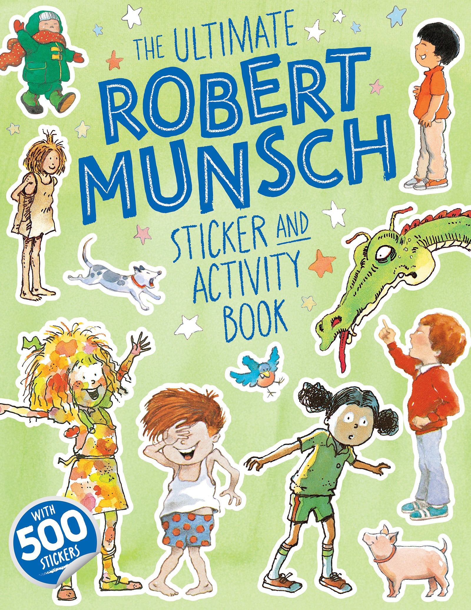 The Ultimate Robert Munsch Sticker and Activity Book