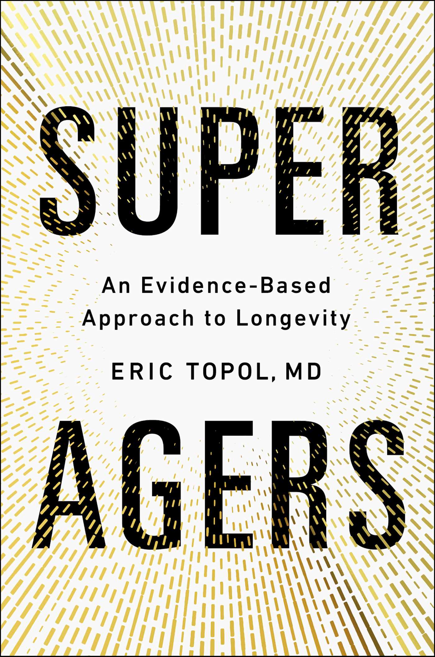 Super Agers