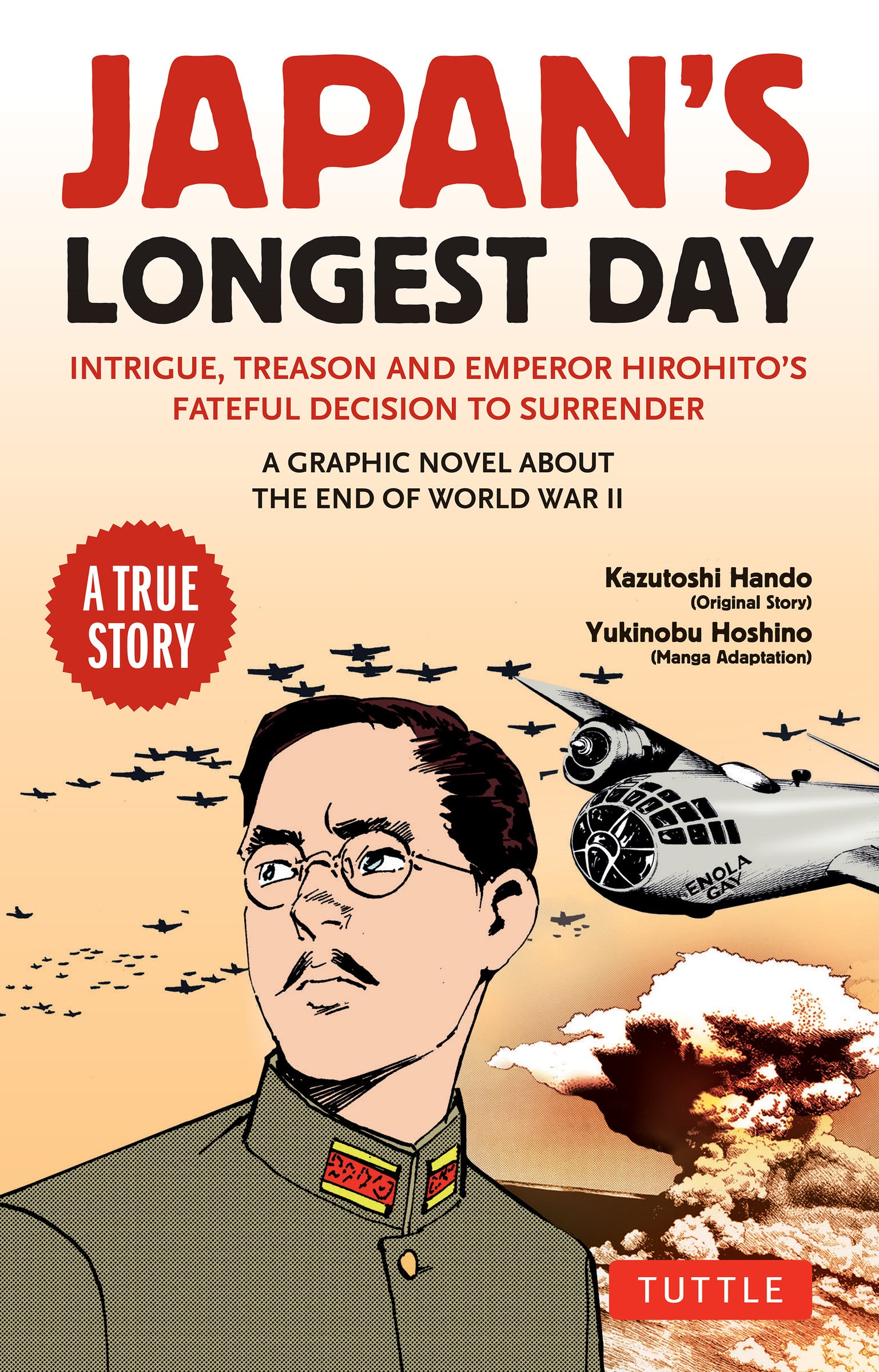 Japan's Longest Day: A Graphic Novel About the End of WWII