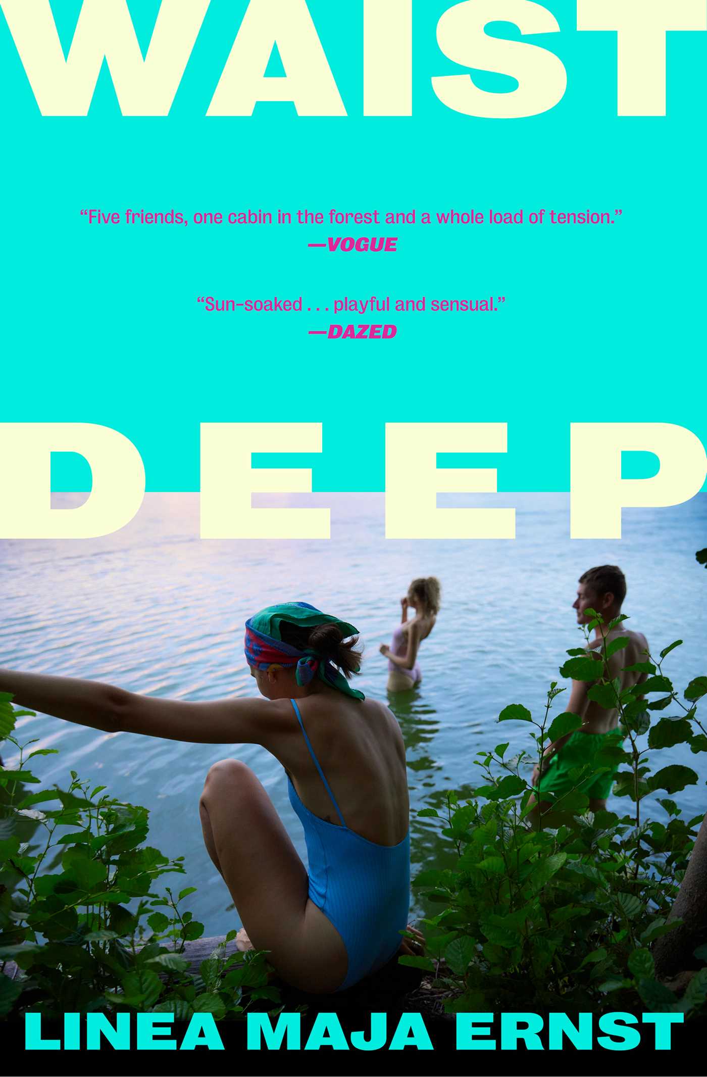 Waist Deep