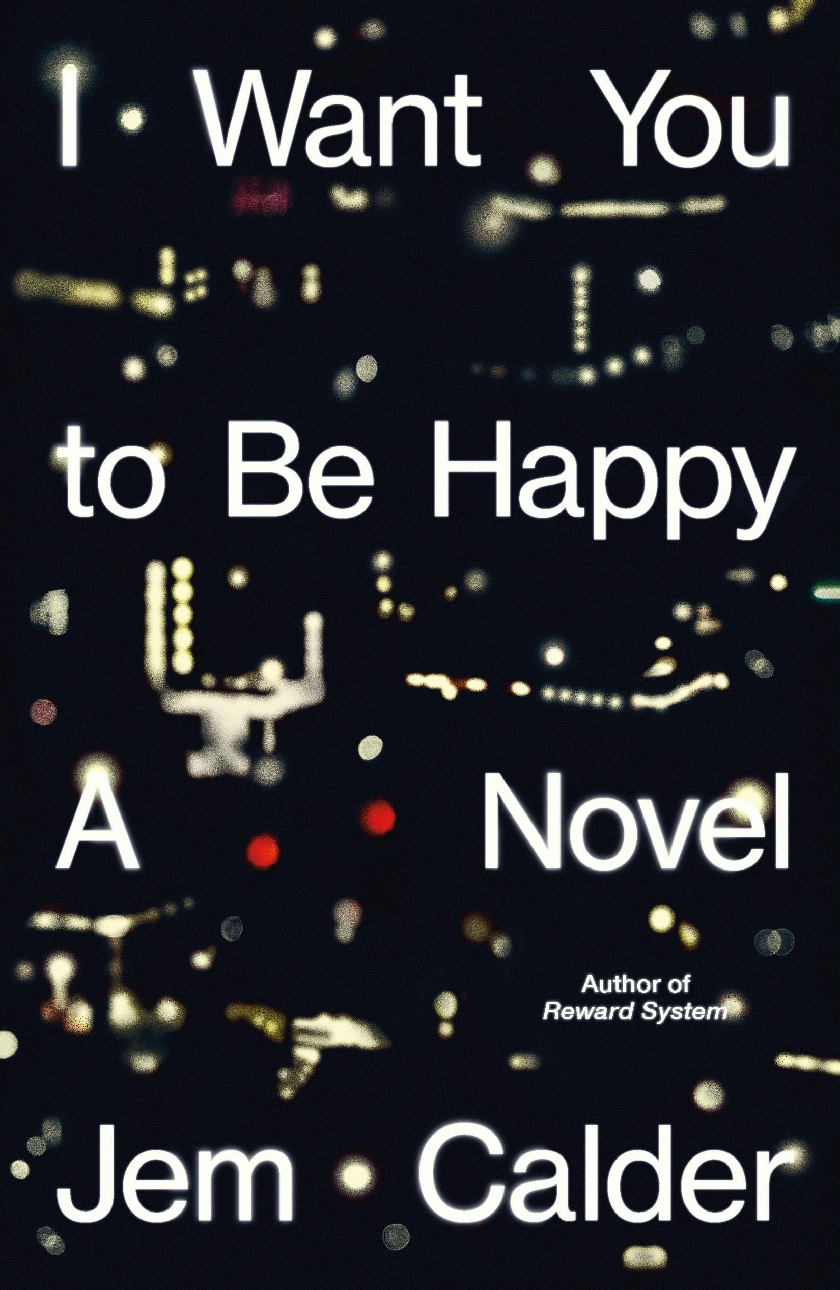 I Want You to Be Happy