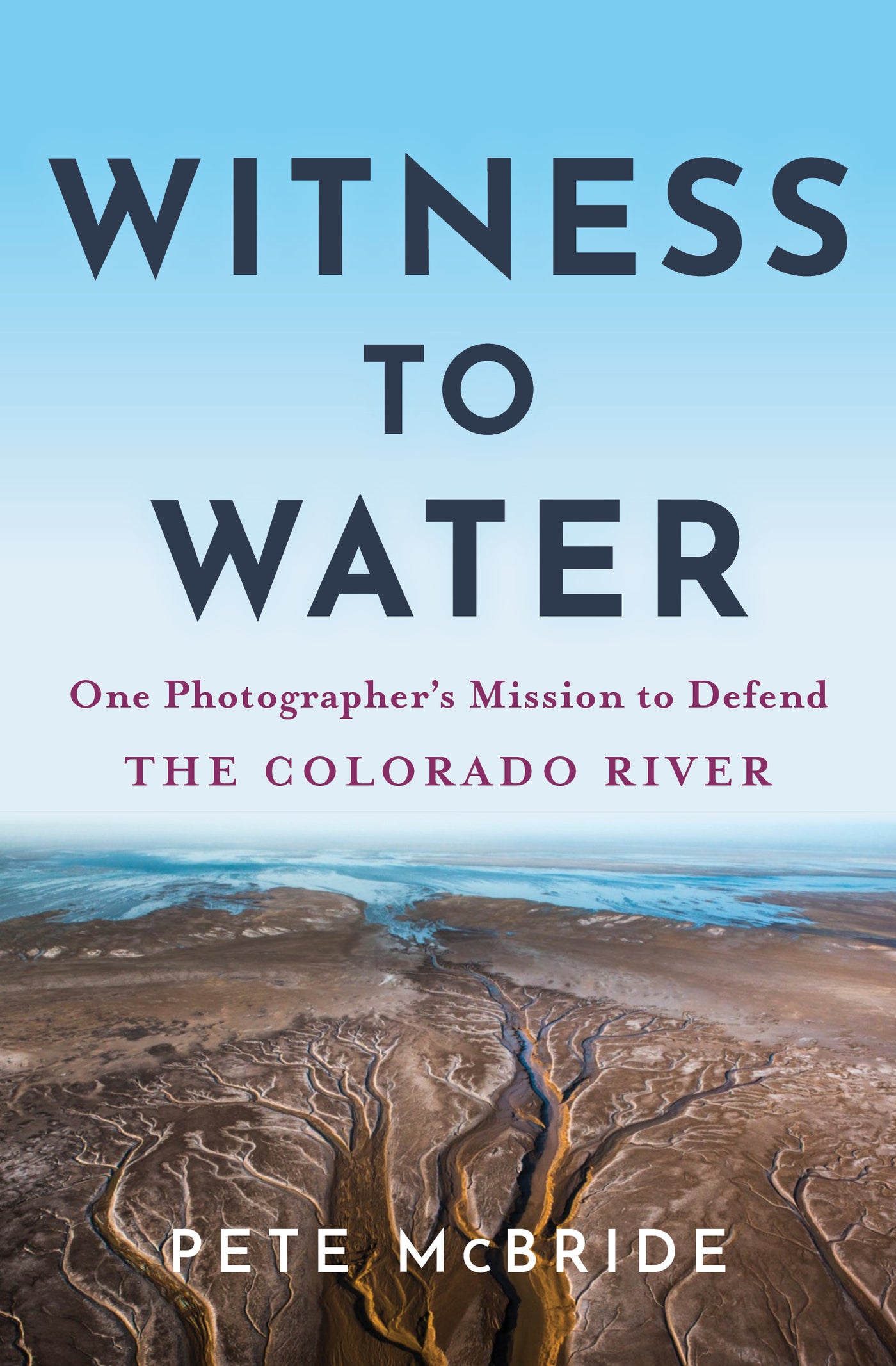 Witness to Water