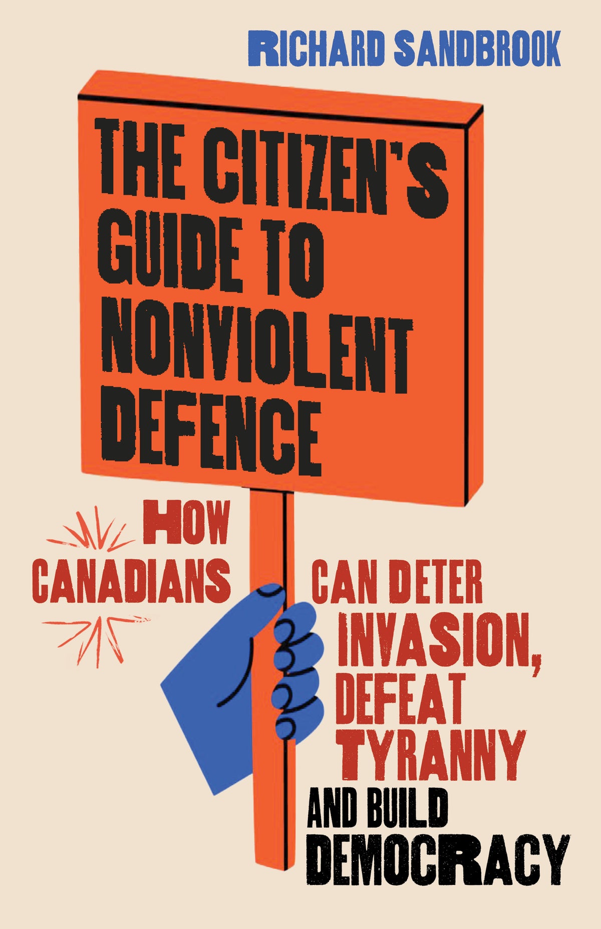 The Citizen’s Guide to Nonviolent Defence