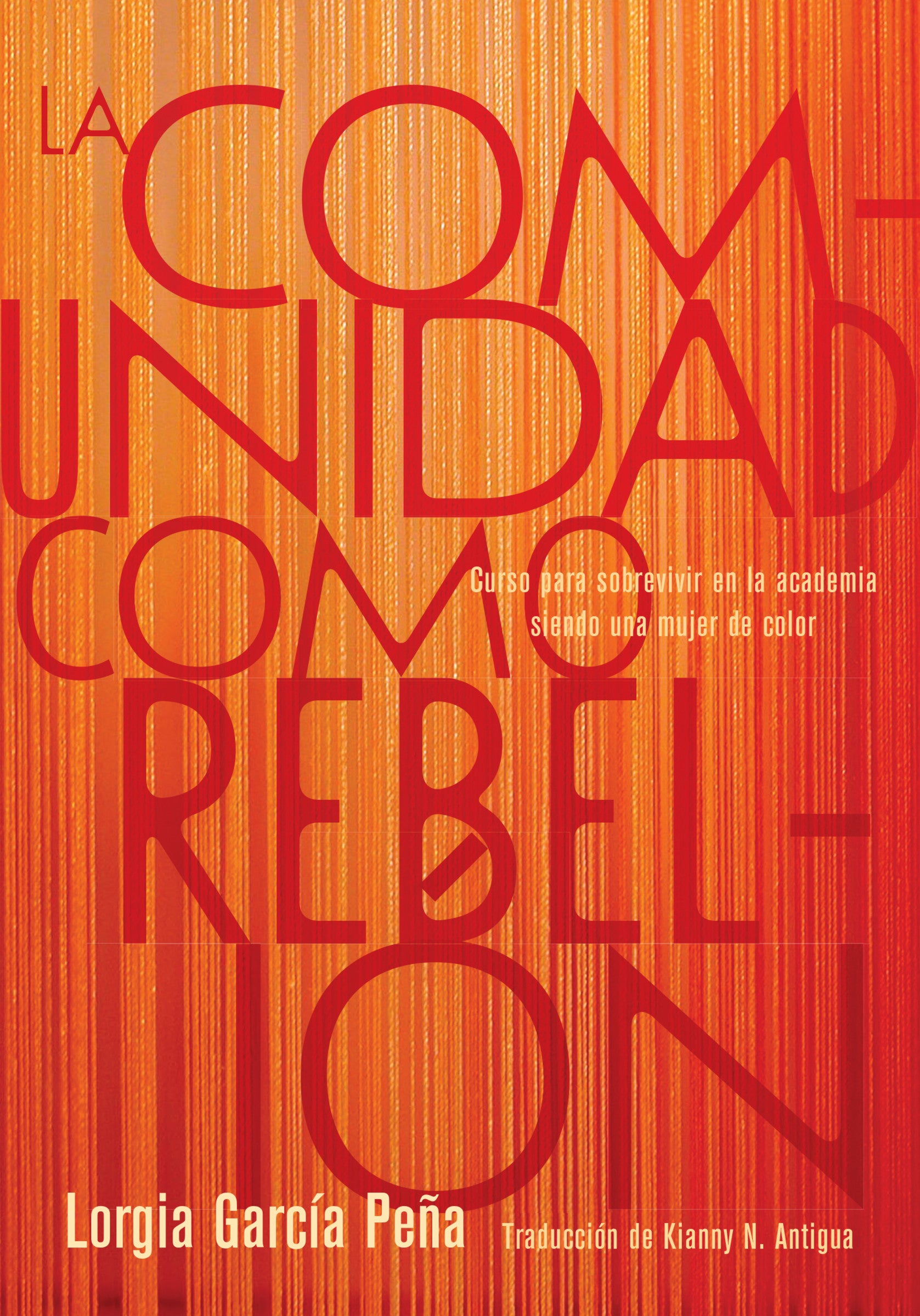 La comunidad como rebelion