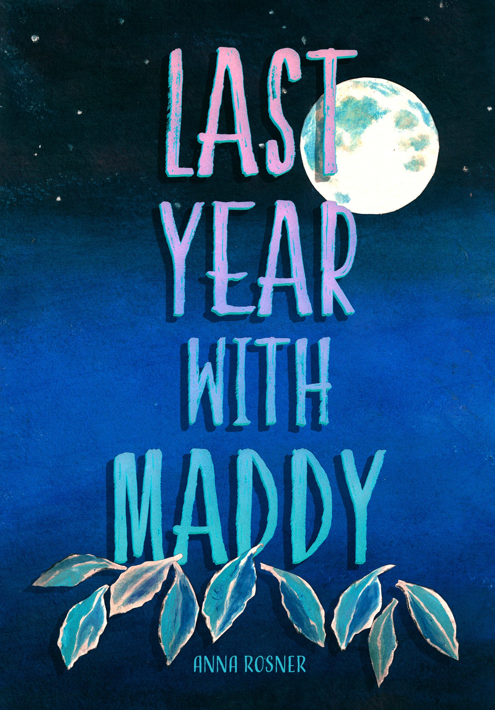 Last Year With Maddy