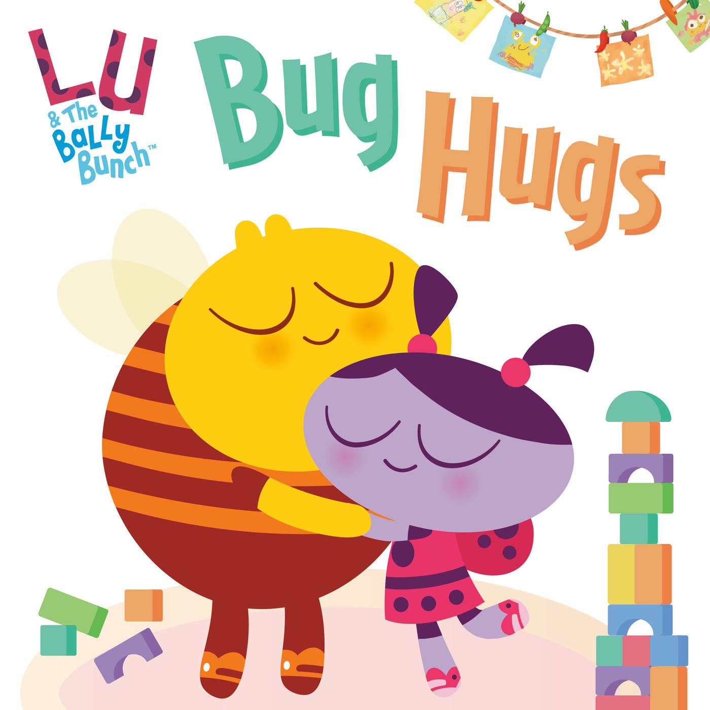 Bug Hugs (Lu &amp; the Bally Bunch)