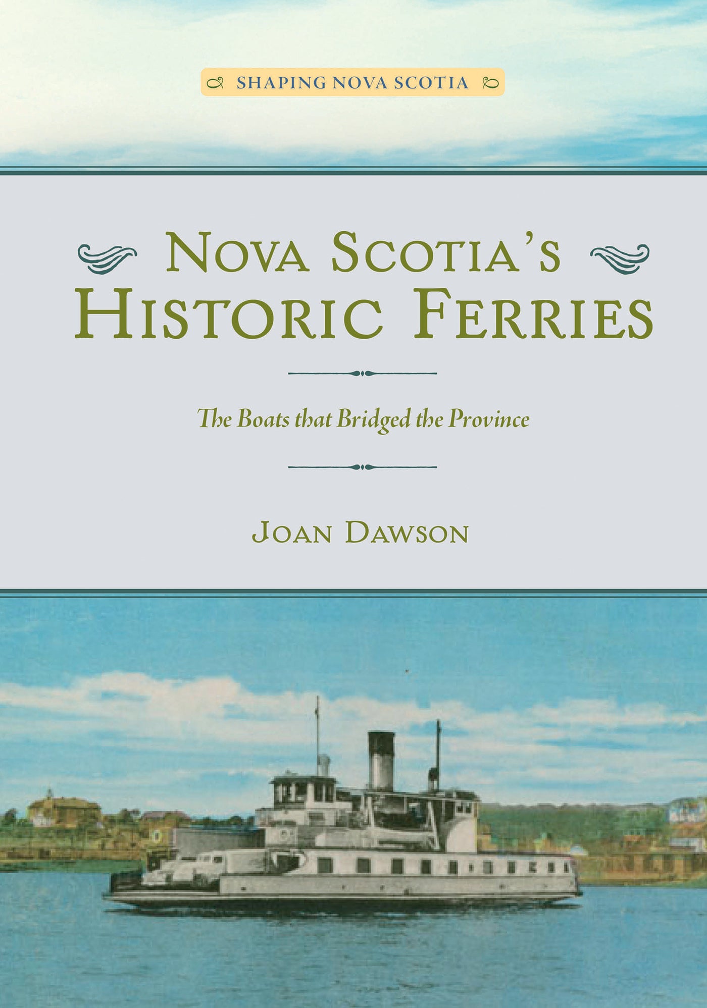 Nova Scotia's Historic Ferries