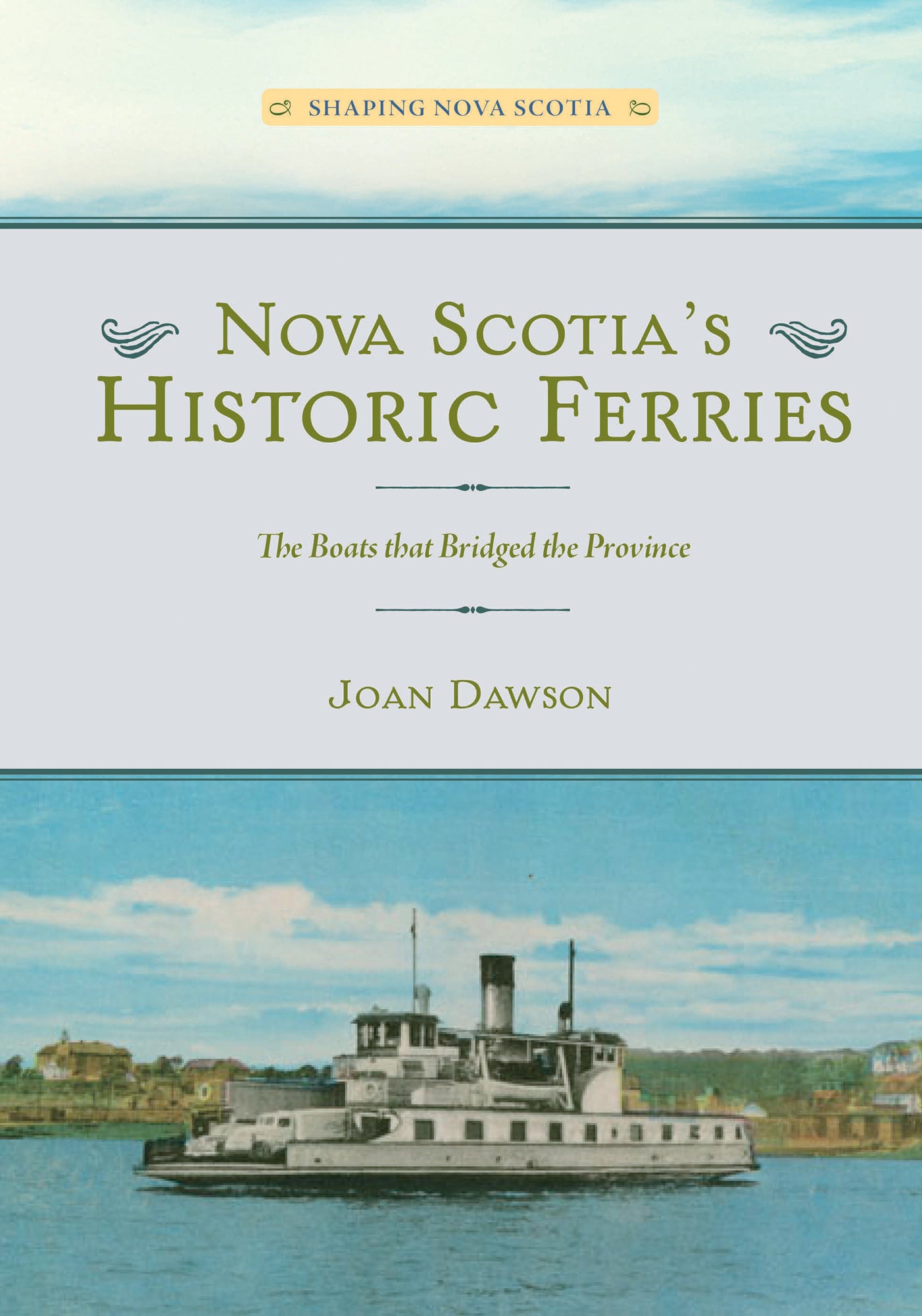 Nova Scotia's Historic Ferries