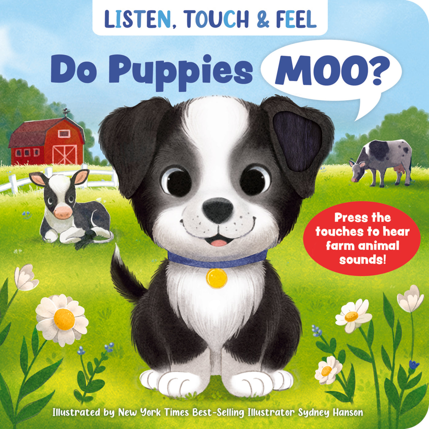 Listen, Touch &amp; Feel Do Puppies Moo?