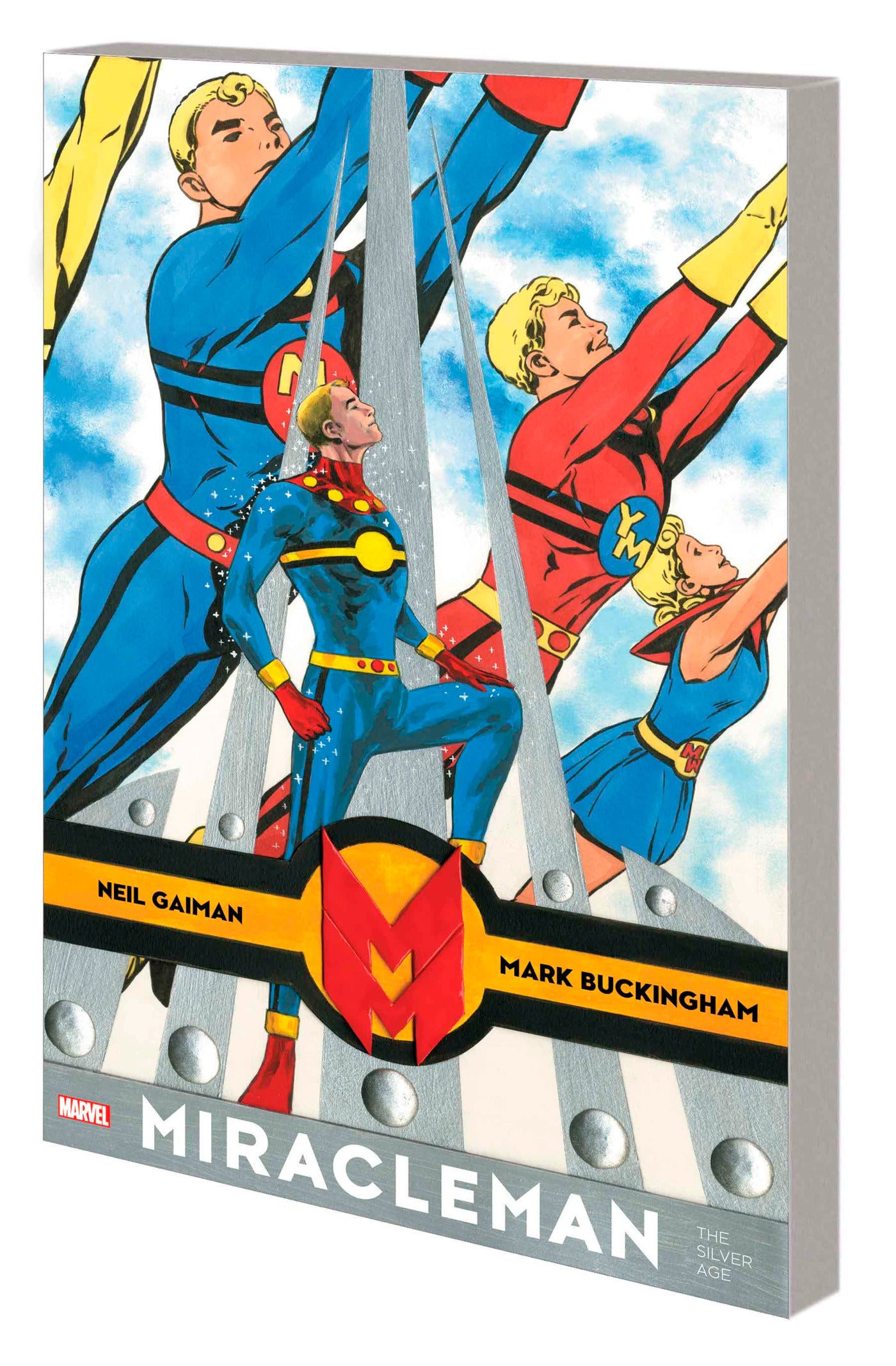 Miracleman By Gaiman &amp; Buckingham: The Silver Age