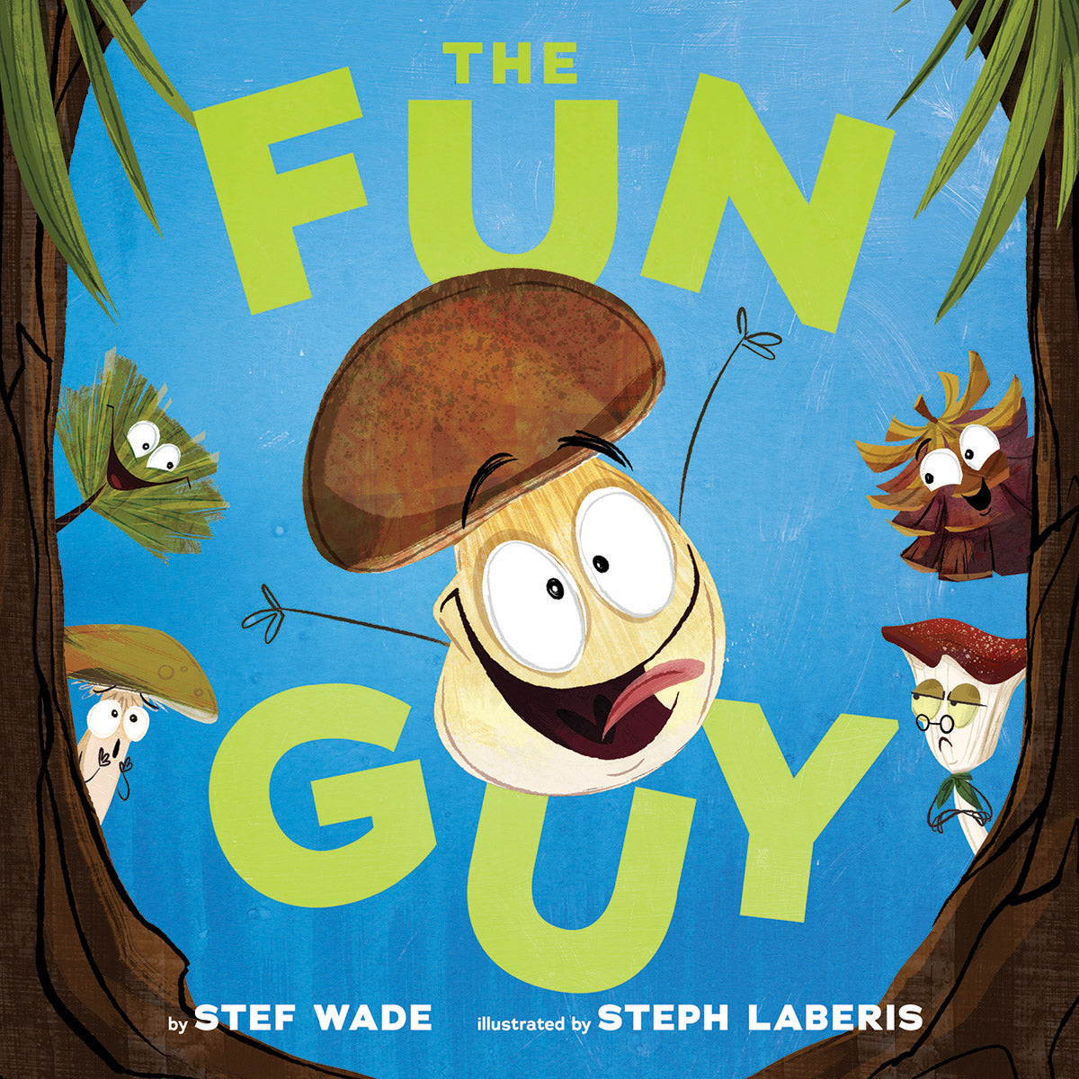 The Fun Guy