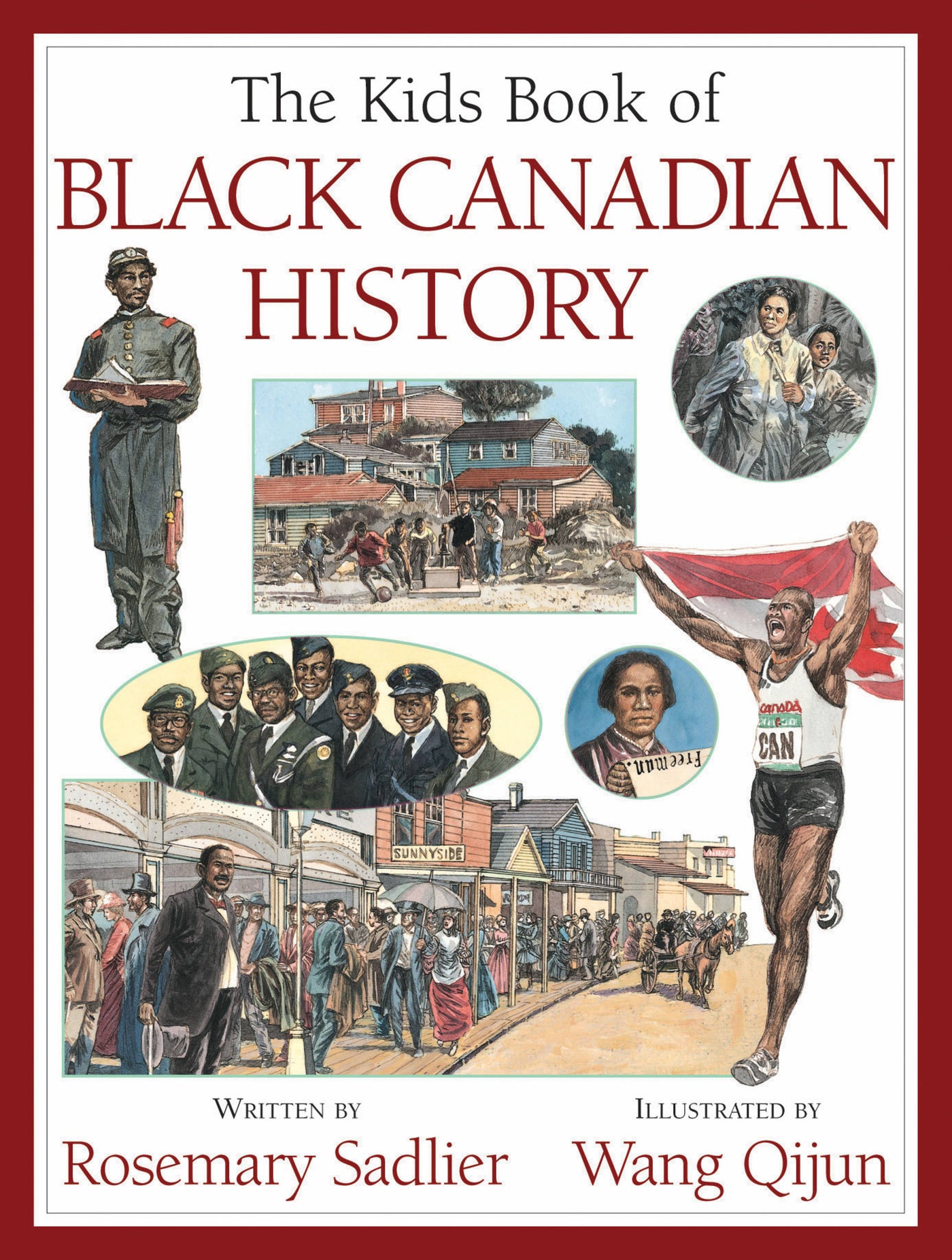 Kids Book of Black Canadian History, The