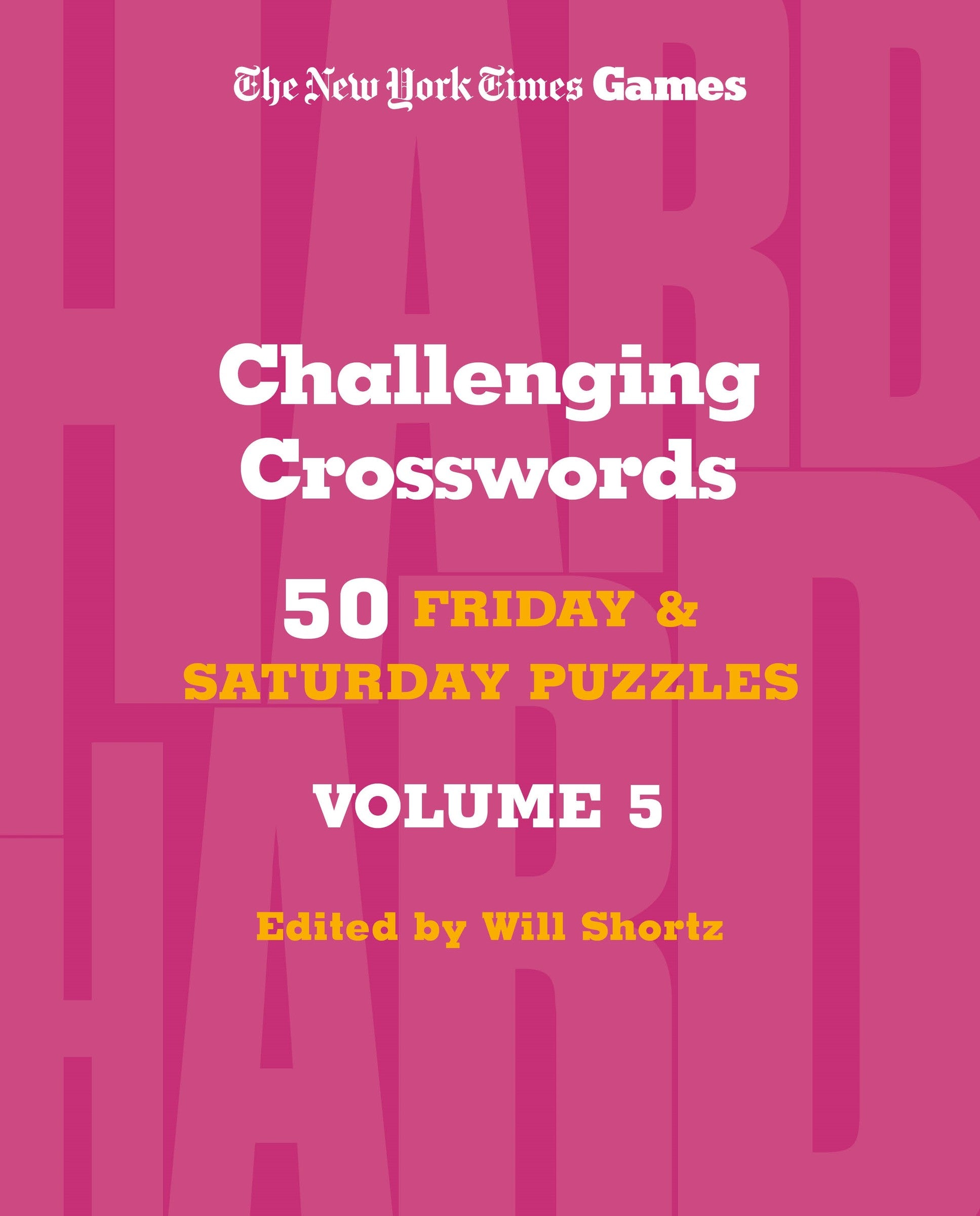 New York Times Games Challenging Crosswords Volume 5