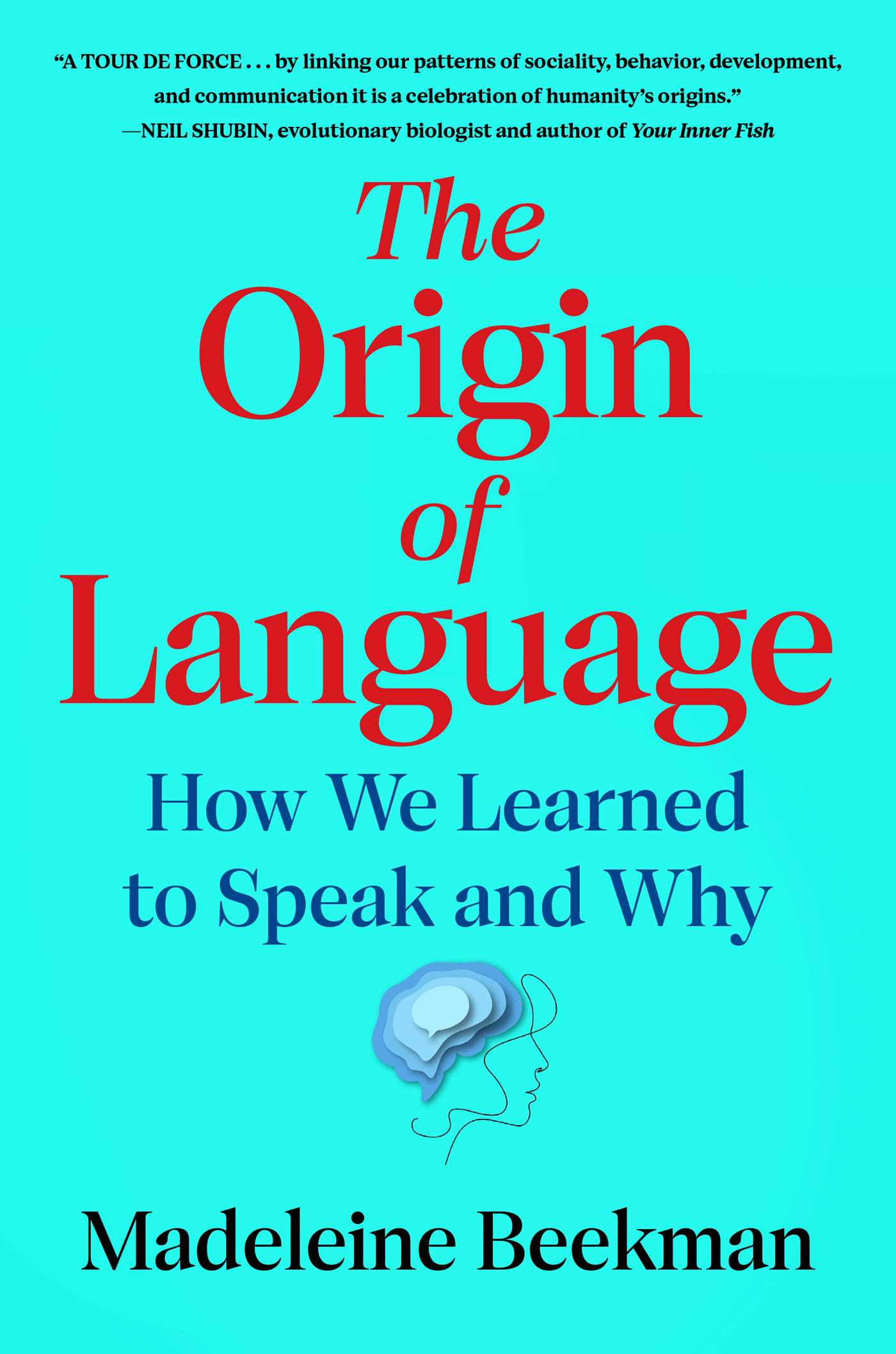 The Origin of Language