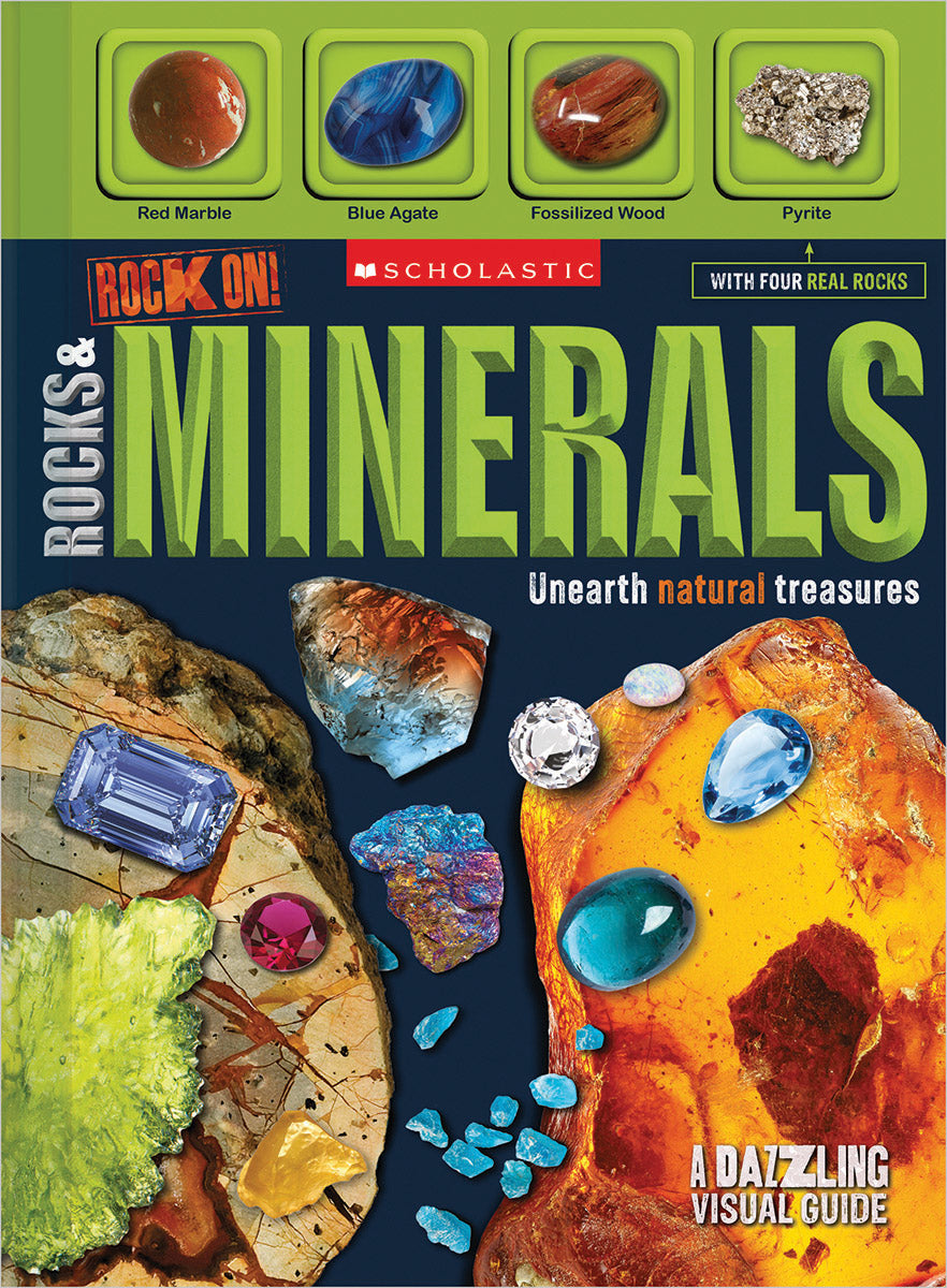 Rock On! Rocks and Minerals