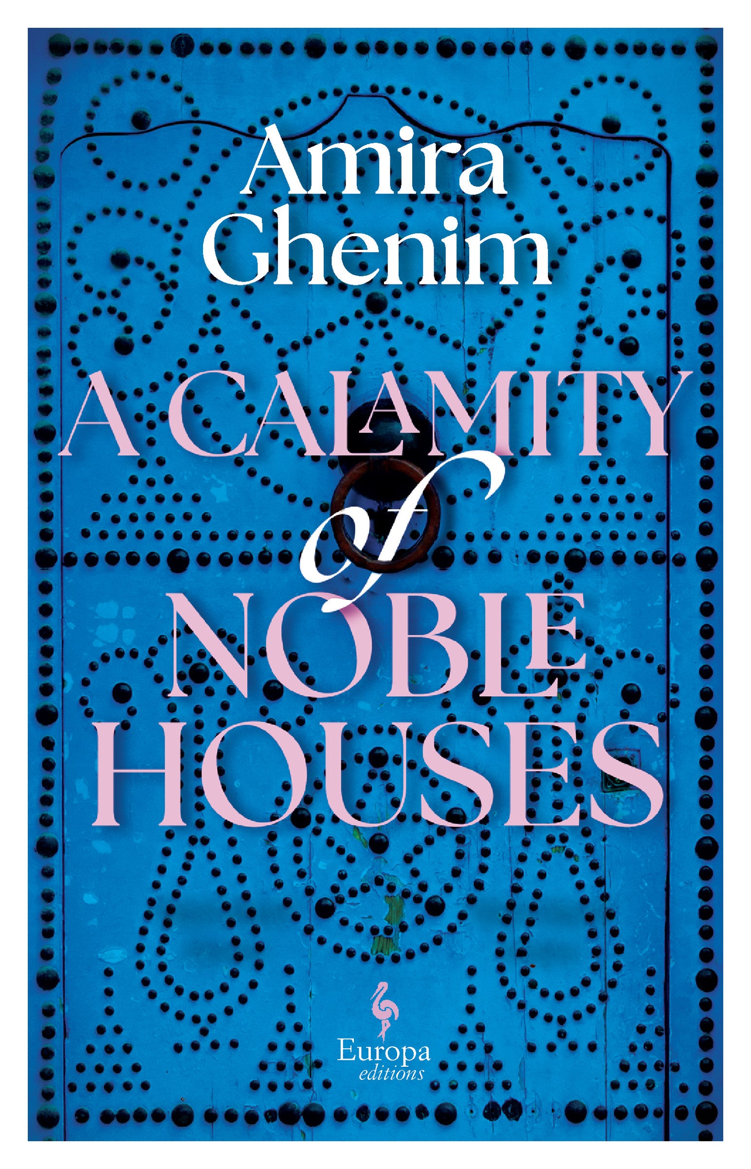 A Calamity of Noble Houses
