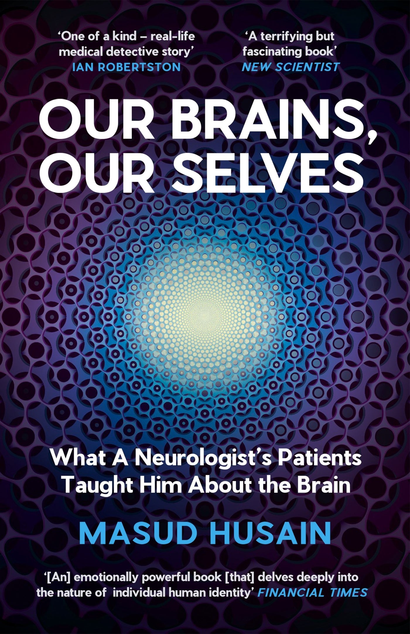 Our Brains, Our Selves
