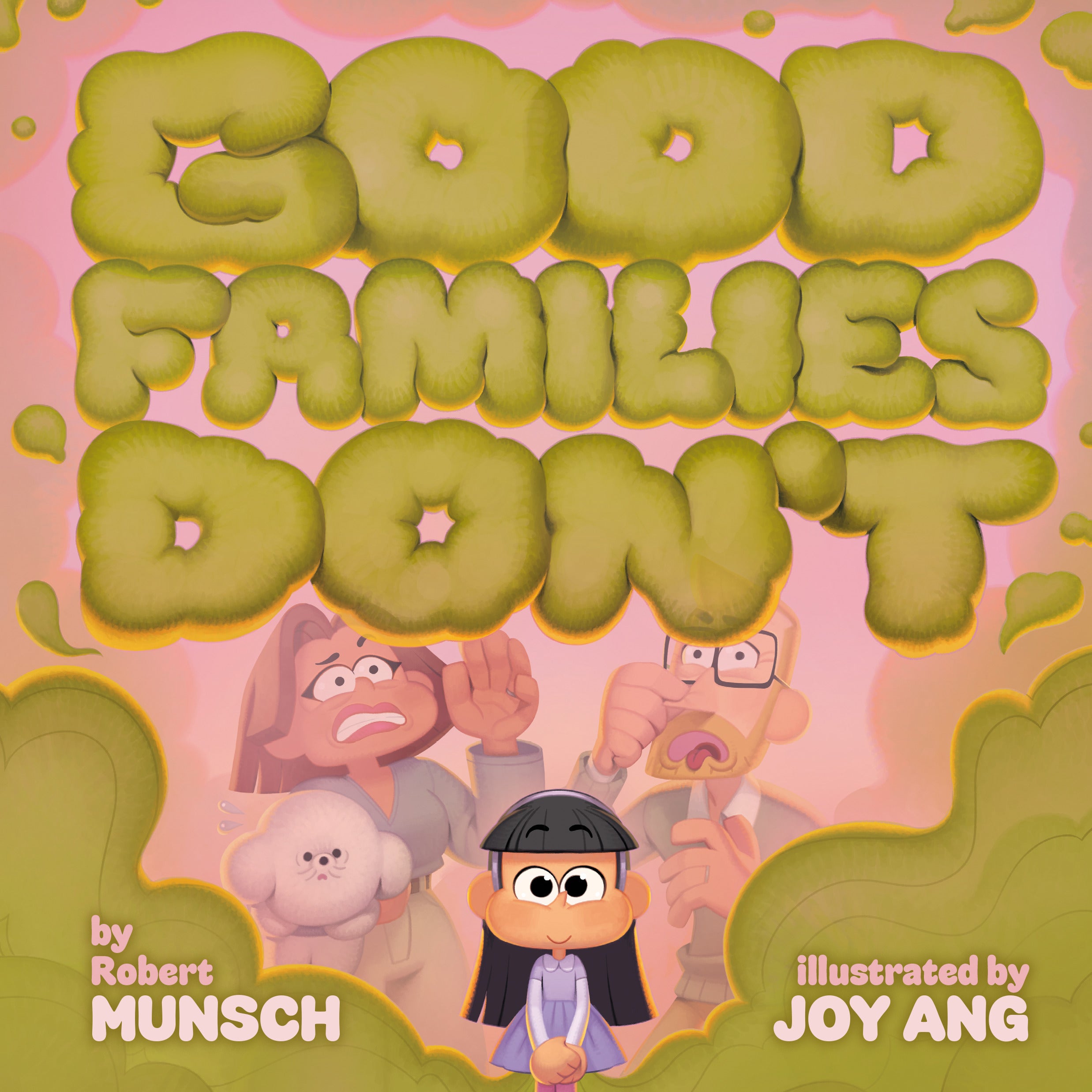 Good Families Don't