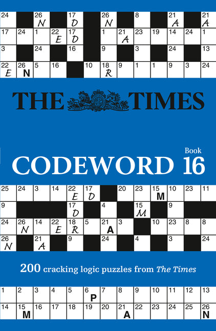 The Times Codeword 16: 200 cracking logic puzzles (The Times Puzzle Books)