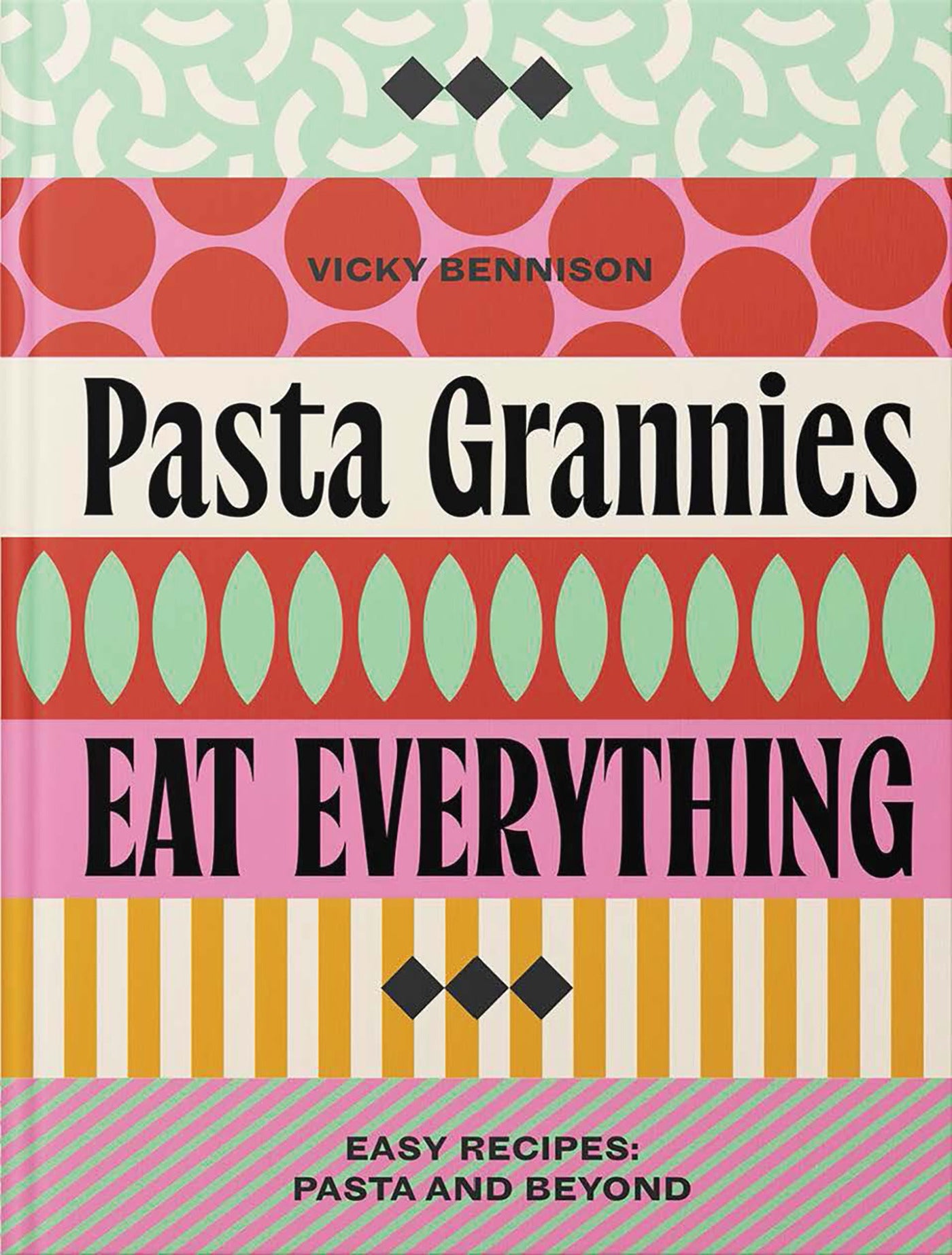 Pasta Grannies: Eat Everything