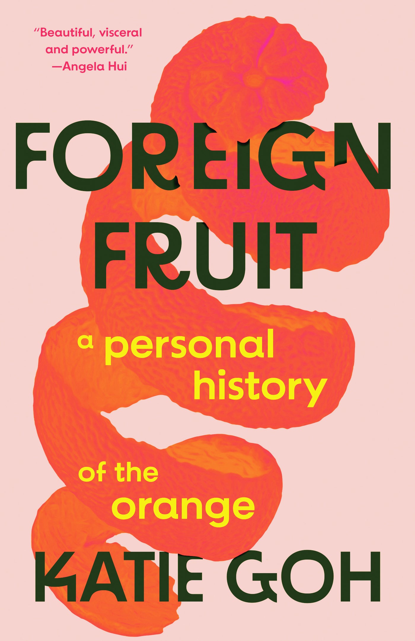 Foreign Fruit