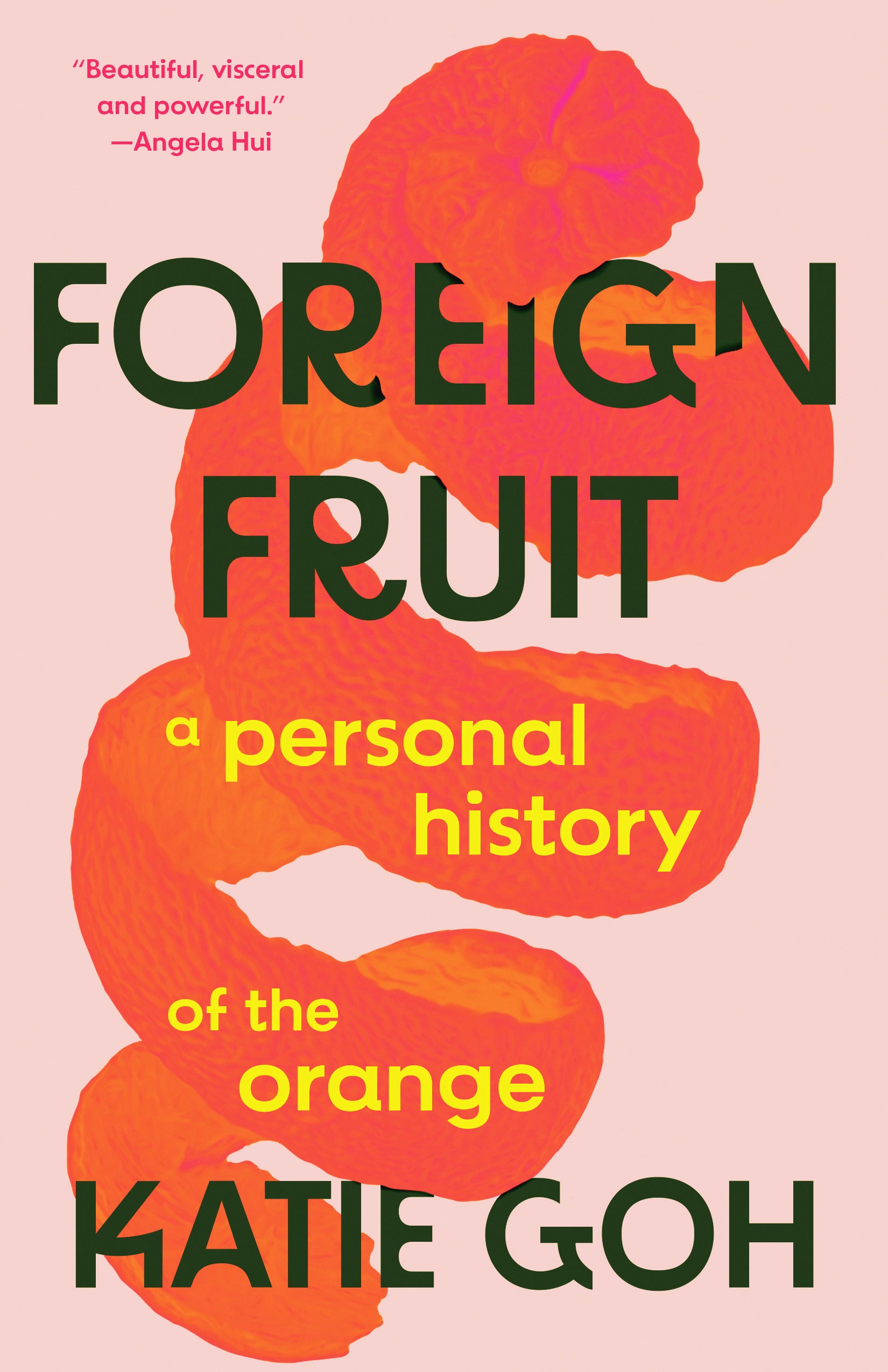 Foreign Fruit