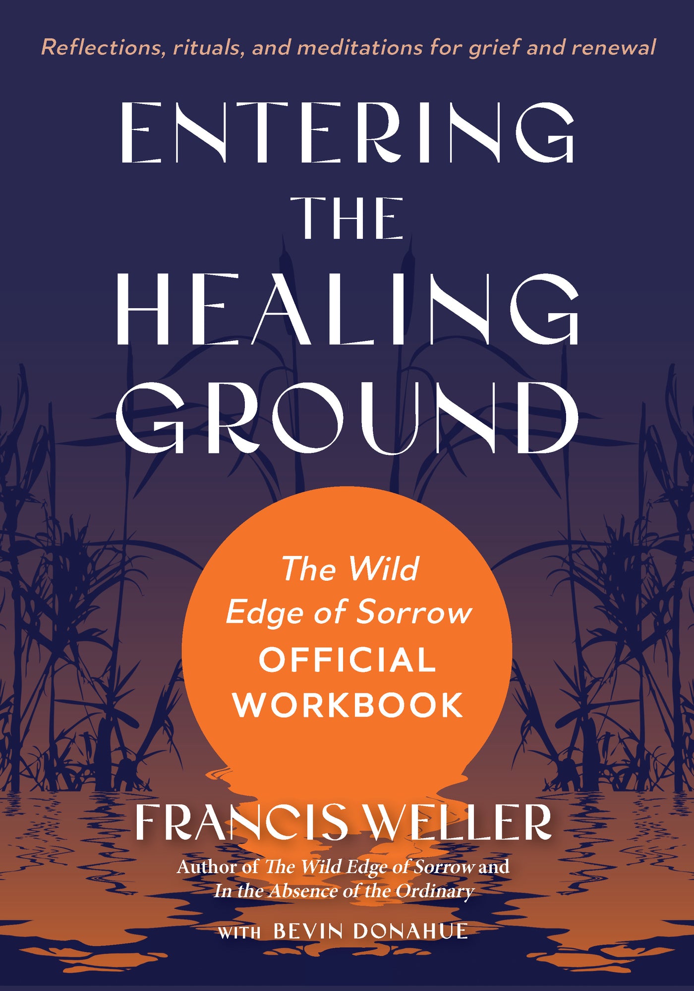 Entering the Healing Ground