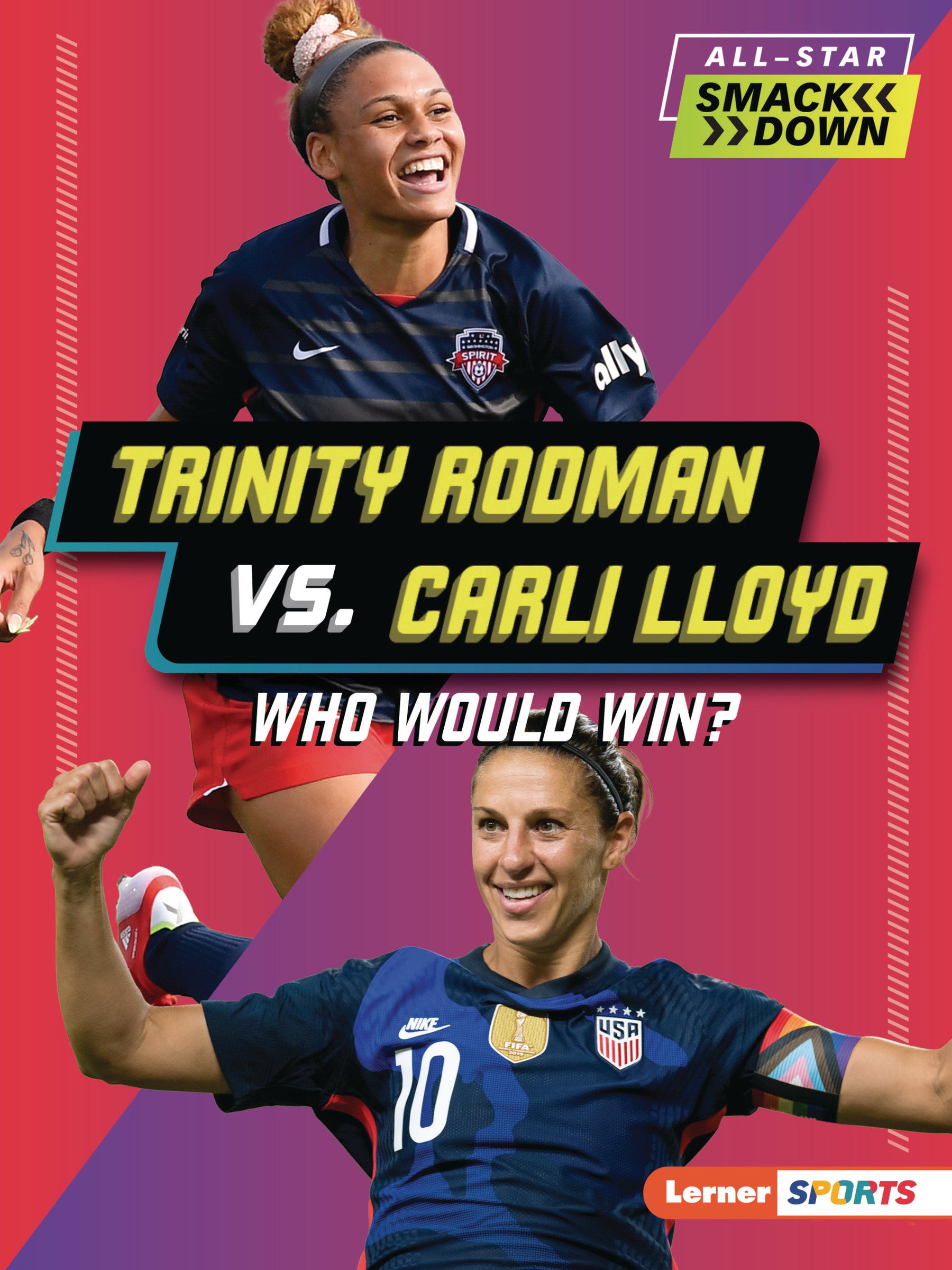 Trinity Rodman vs. Carli Lloyd