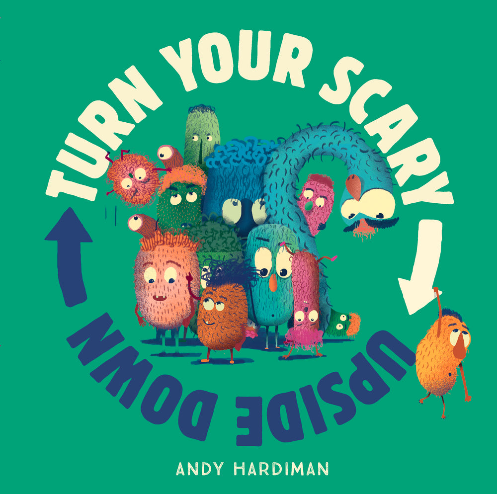 Turn Your Scary Upside Down