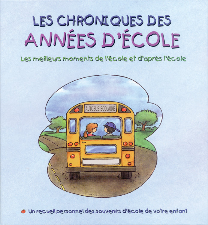 Les chroniques des annees d'ecole