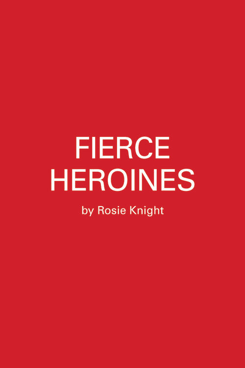Fierce Heroines
