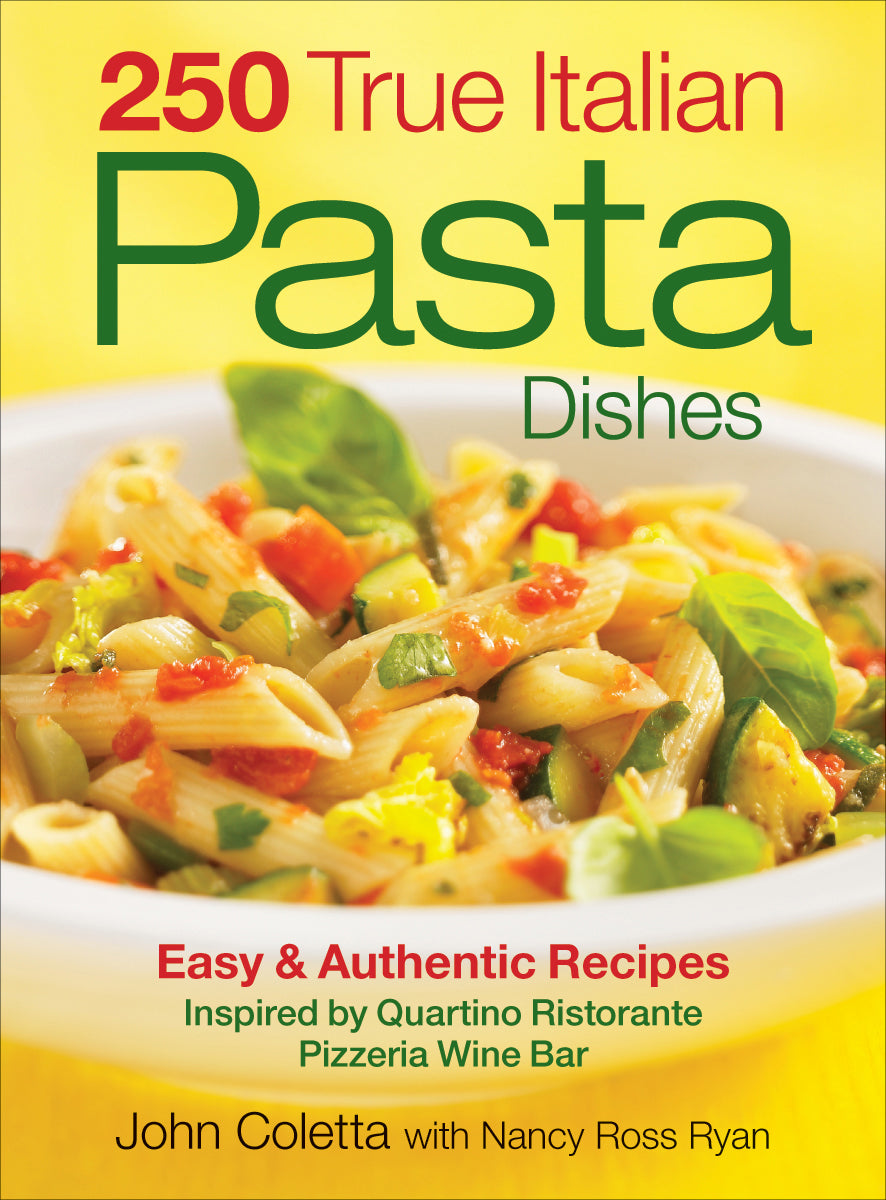 250 True Italian Pasta Dishes